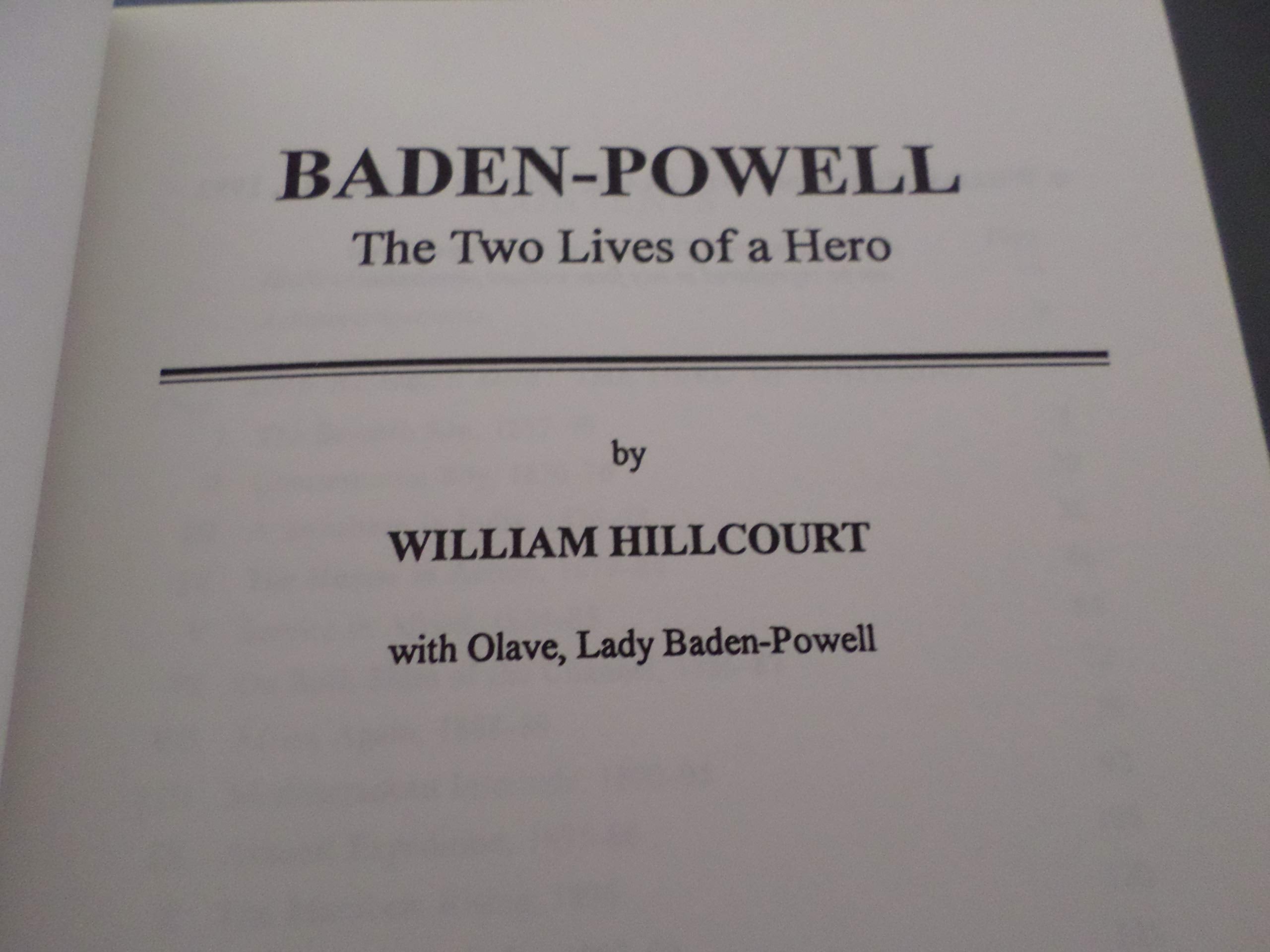 Baden-Powell : The Two Lives of a Hero used book depot