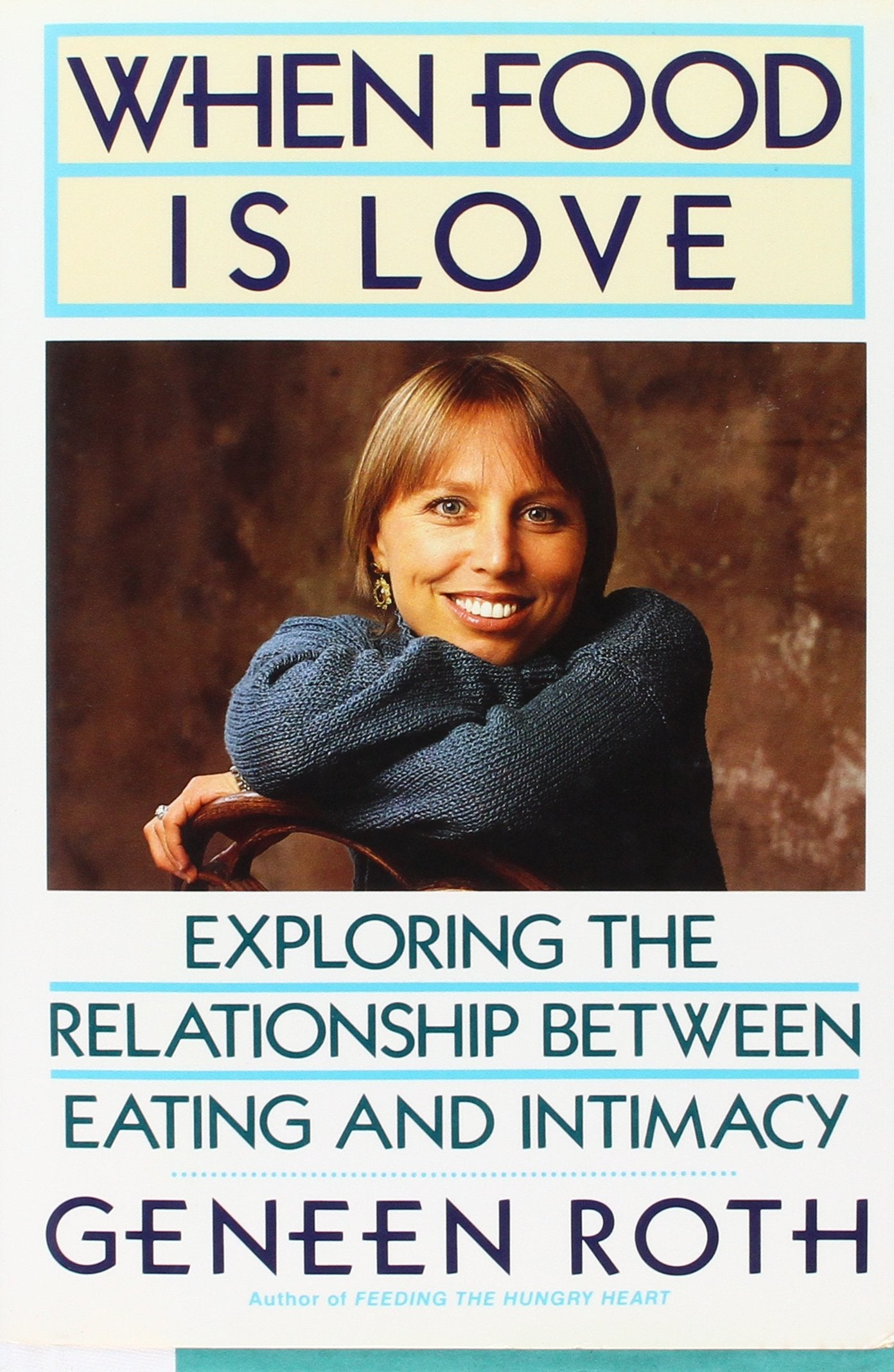 When Food Is Love: Exploring the Relationship Between Eating and Intimacy