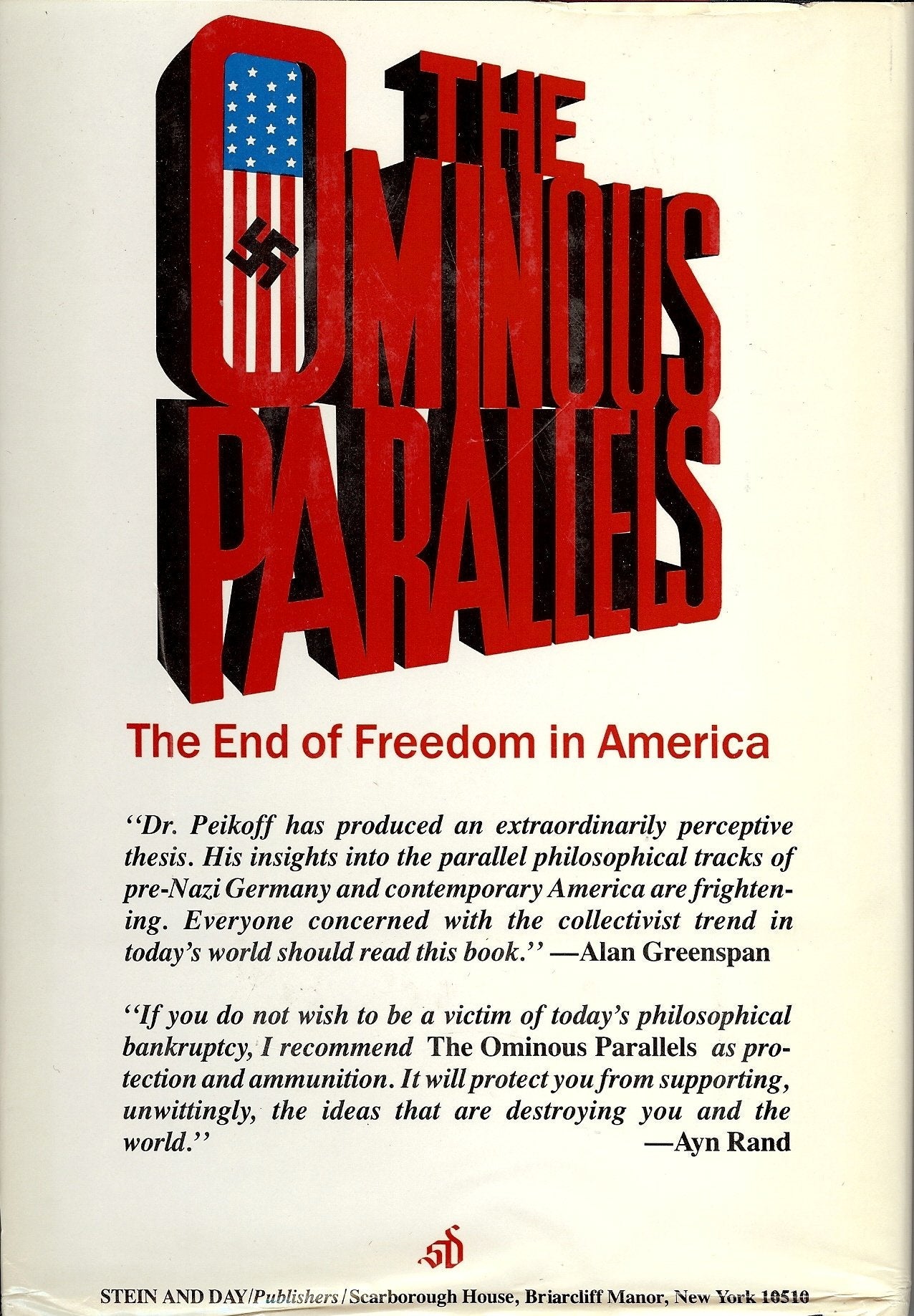 The Ominous Parallels: The End of Freedom in America used book depot