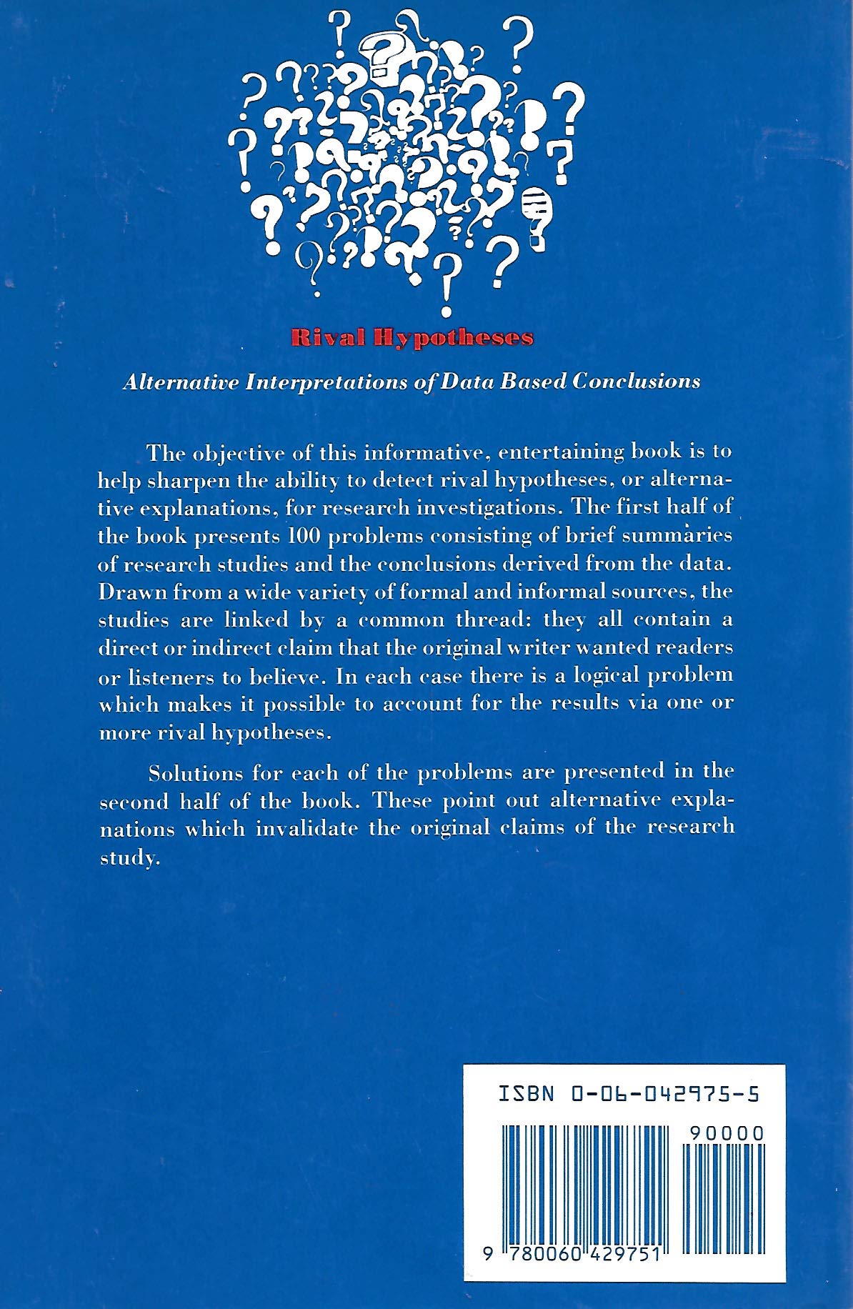 Rival Hypotheses: Alternative Interpretations of Data Based Conclusions used book depot