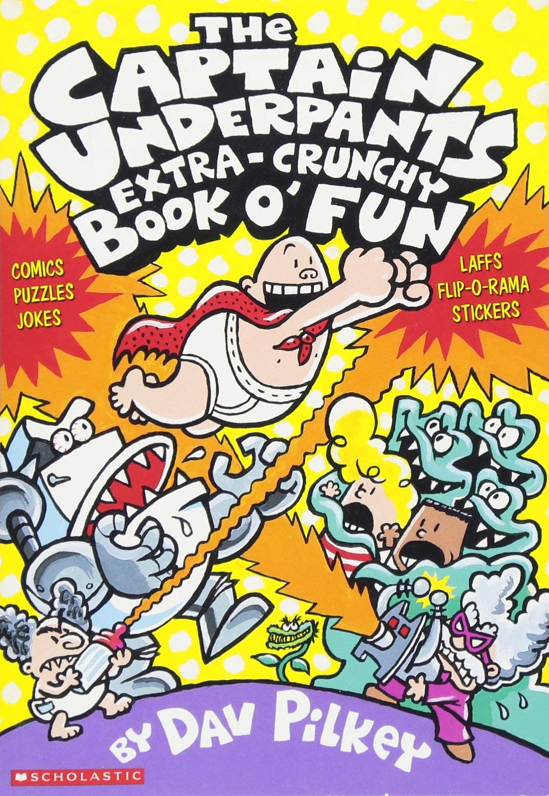 The Captain Underpants Extra-Crunchy Book o' Fun used book depot