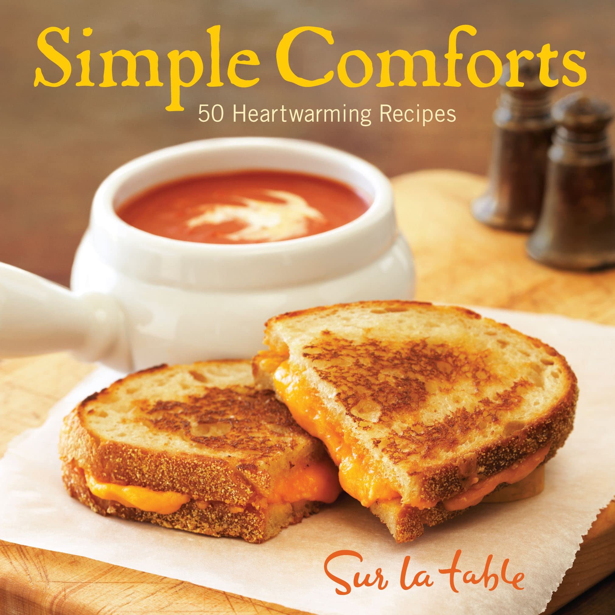 Simple Comforts: 50 Heartwarming Recipes used book depot