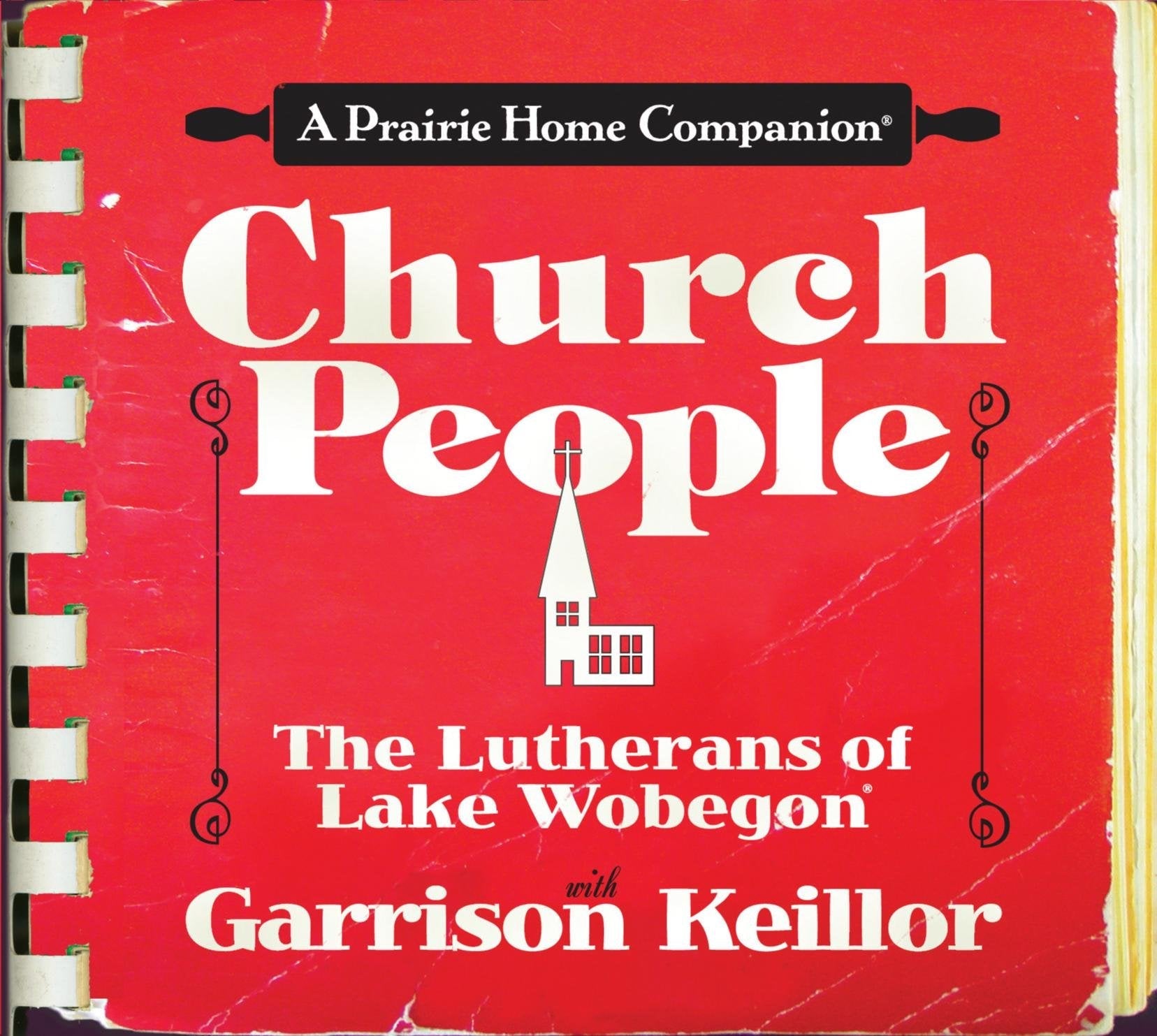 Church People: The Lutherans of Lake Wobegon used book depot