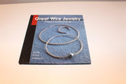 Great Wire Jewelry: Projects and Techniques used book depot