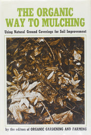 The Organic way to mulching, used book depot
