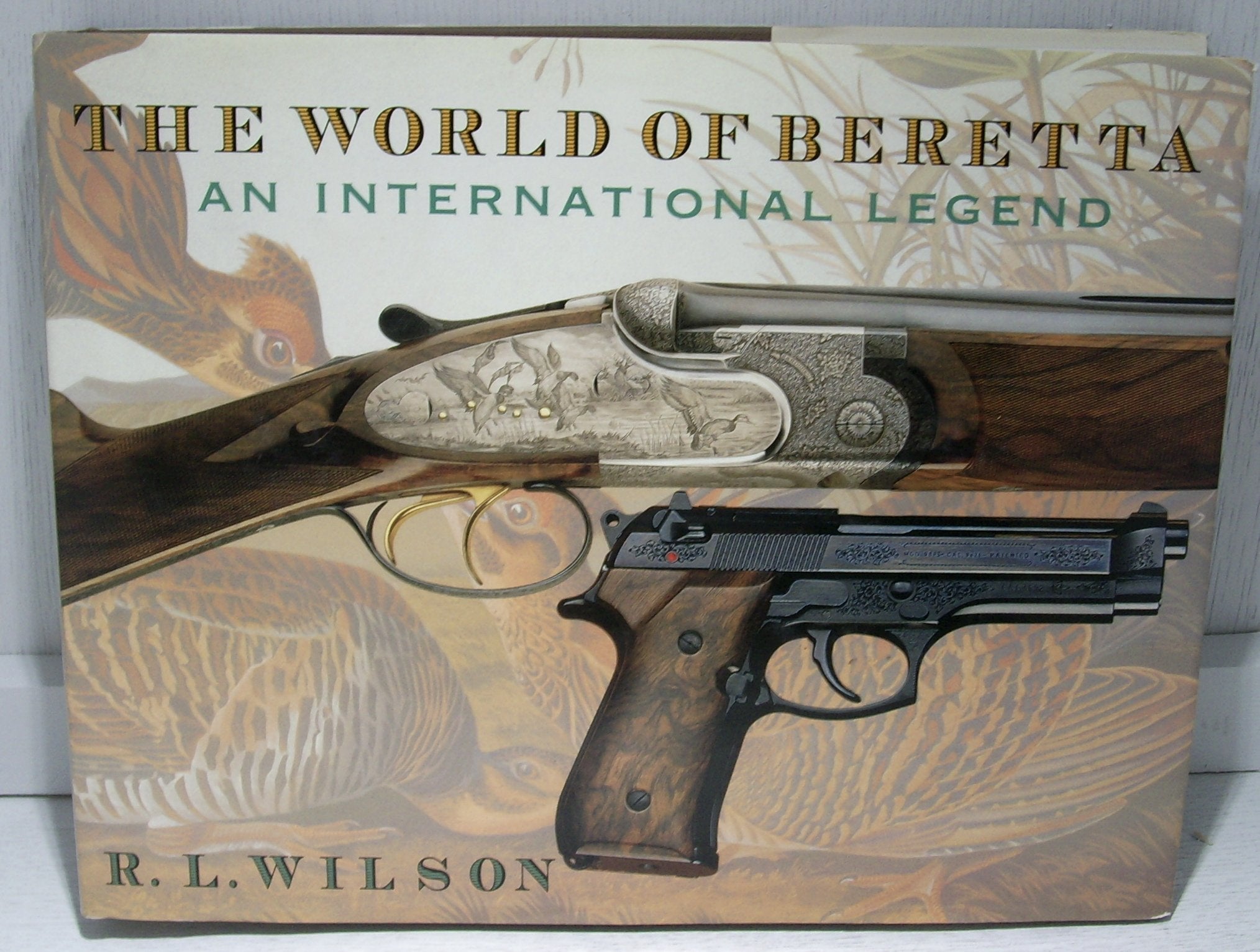 The World of Beretta: An International Legend used book depot