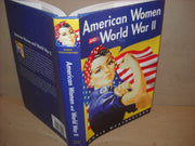 American Women And World War II (History of Women in America) used book depot