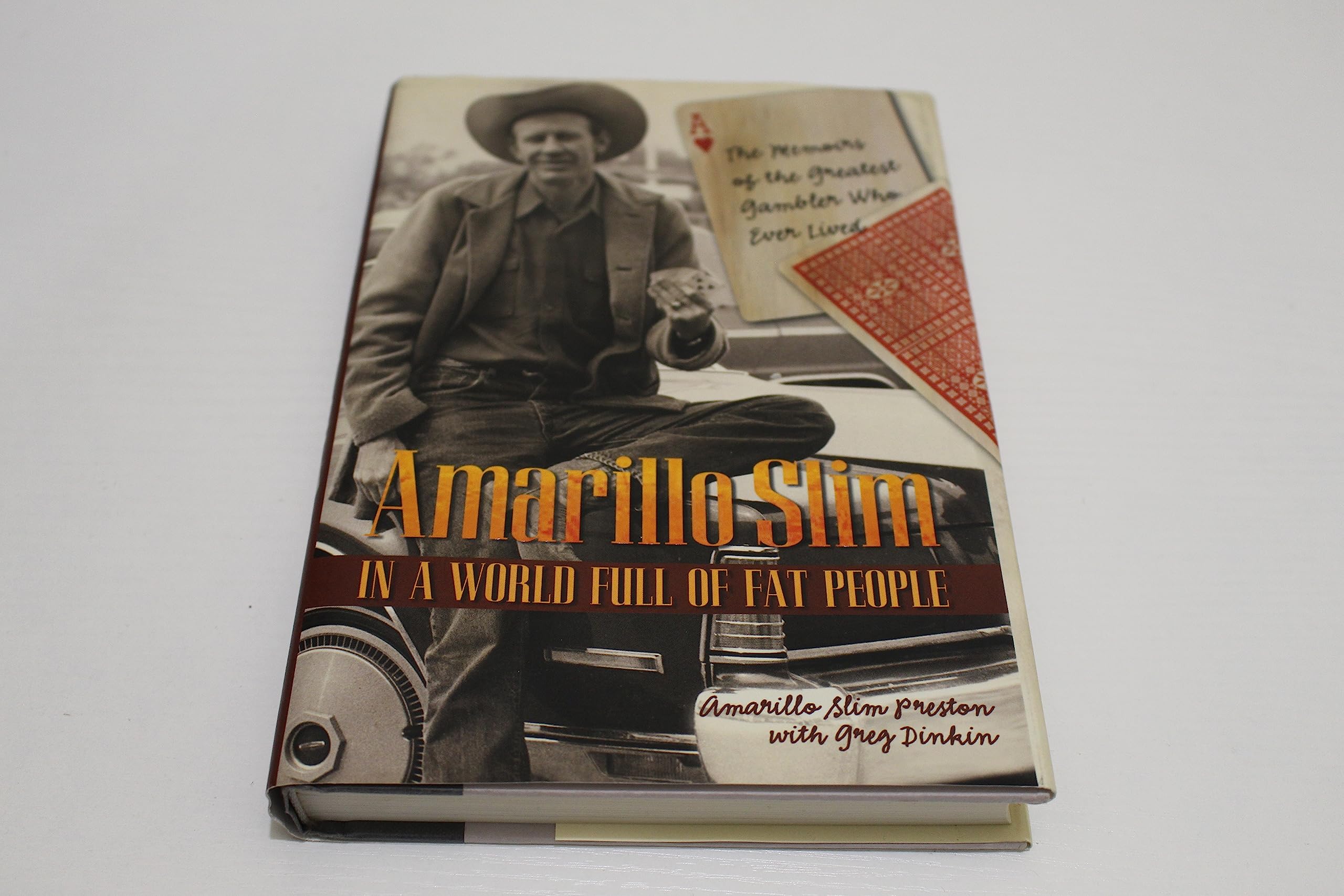 Amarillo Slim in a World Full of Fat People: The Memoirs of the Greatest Gambler Who Ever Lived used book depot