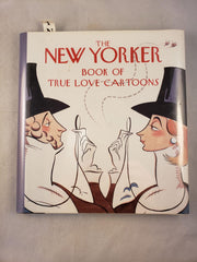 The New Yorker Book of True Love Cartoons used book depot
