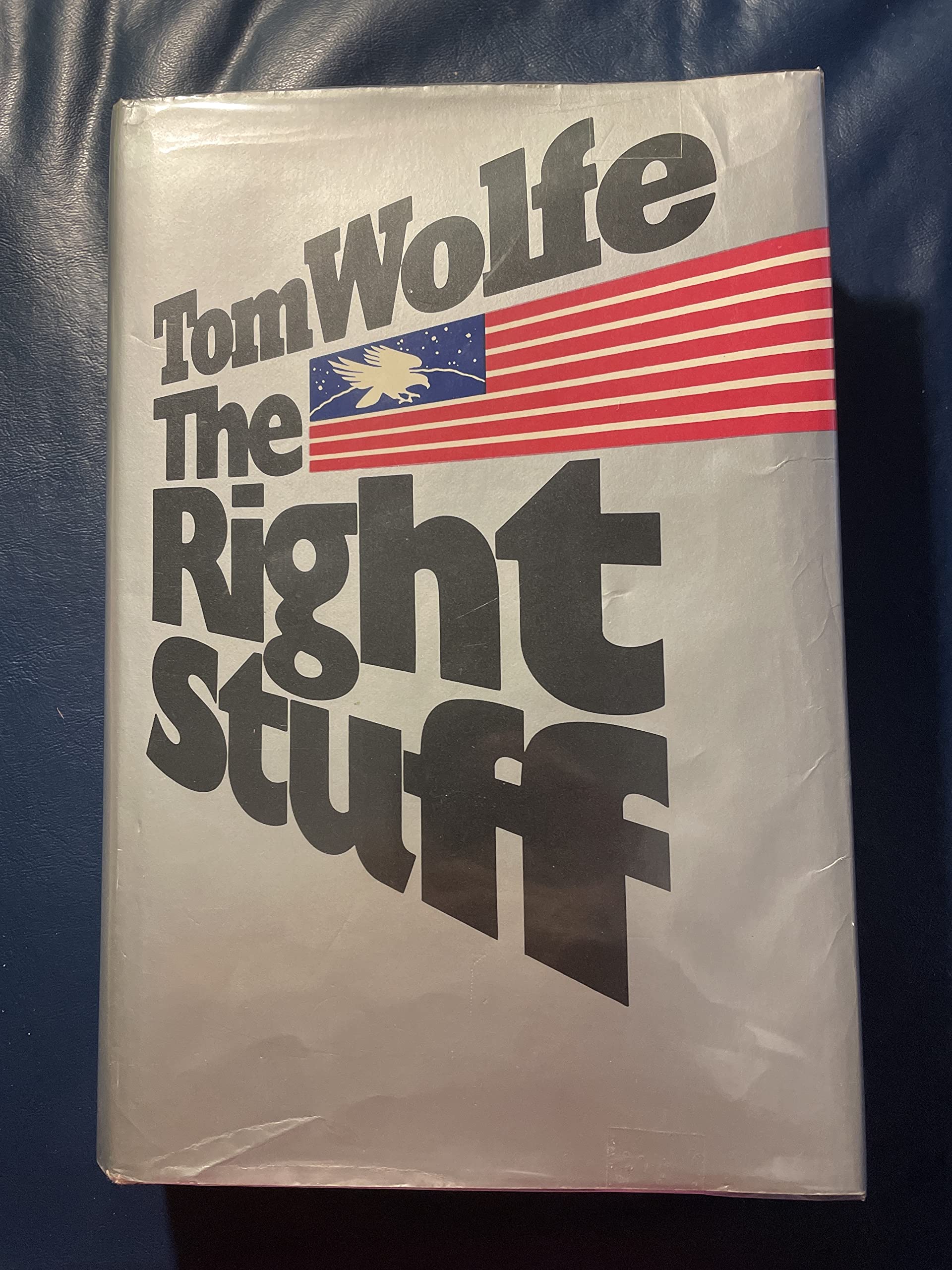 Tom Wolfe / The Right Stuff 1983 used book depot