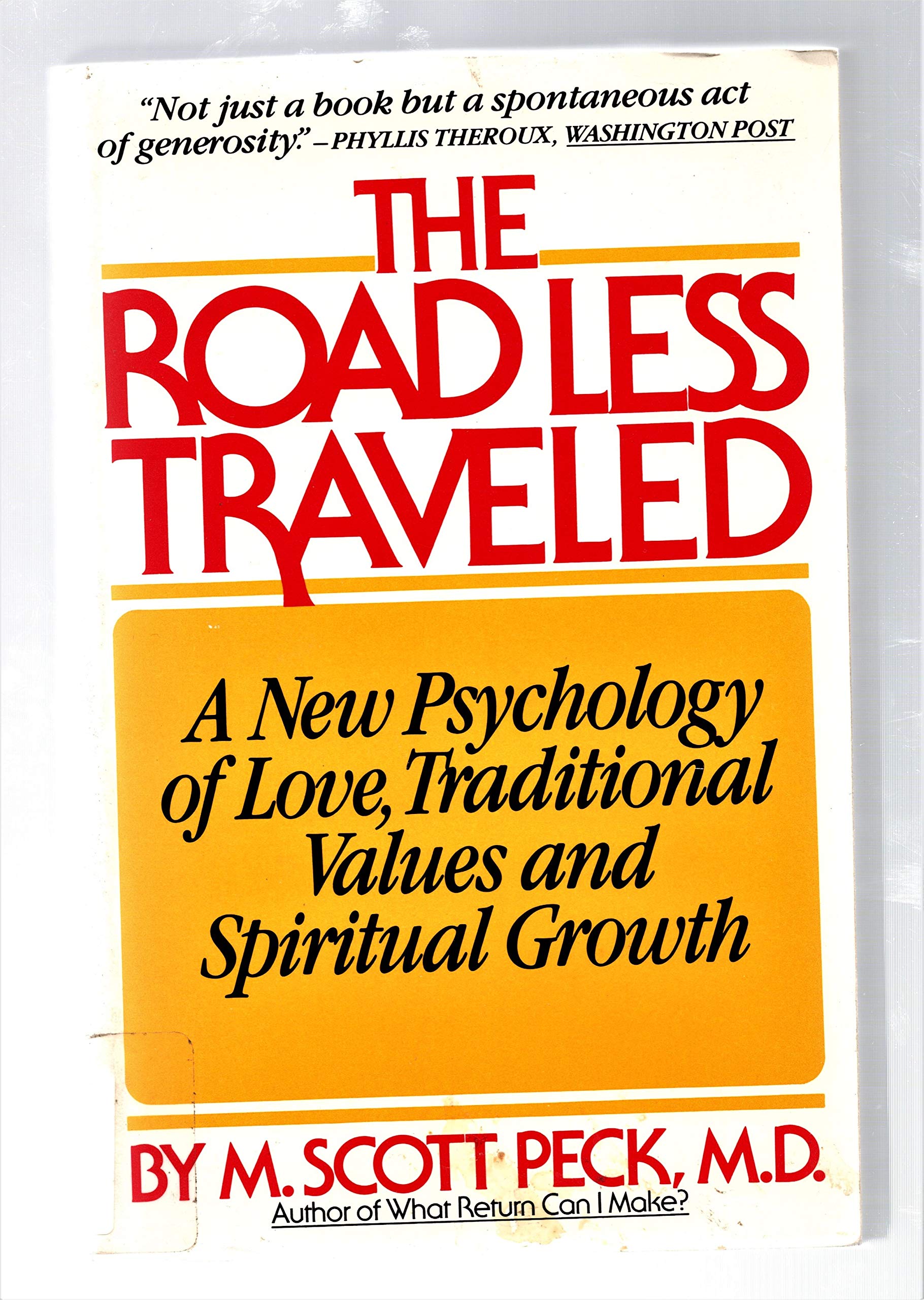 The Road Less Traveled: A New Psychology of Love, Traditional Values, and Spiritual Growth used book depot
