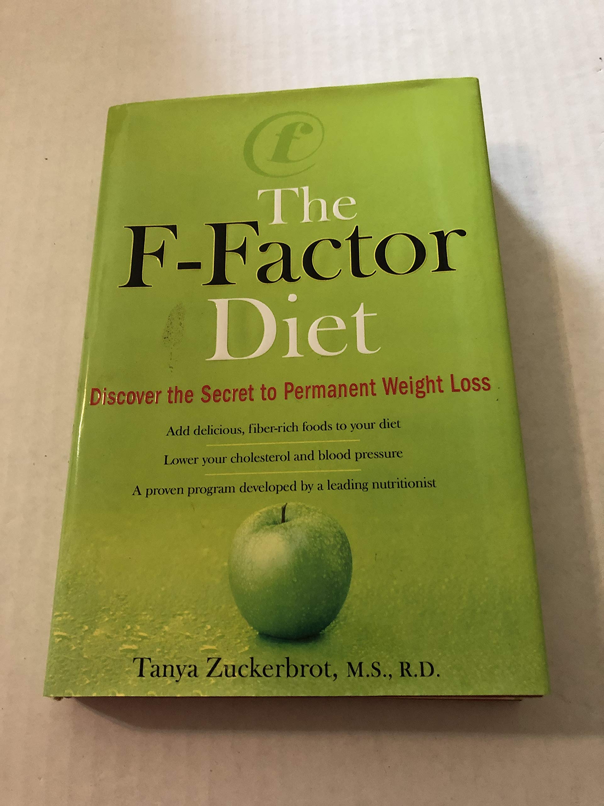 The F-Factor Diet: Discover the Secret to Permanent Weight Loss used book depot
