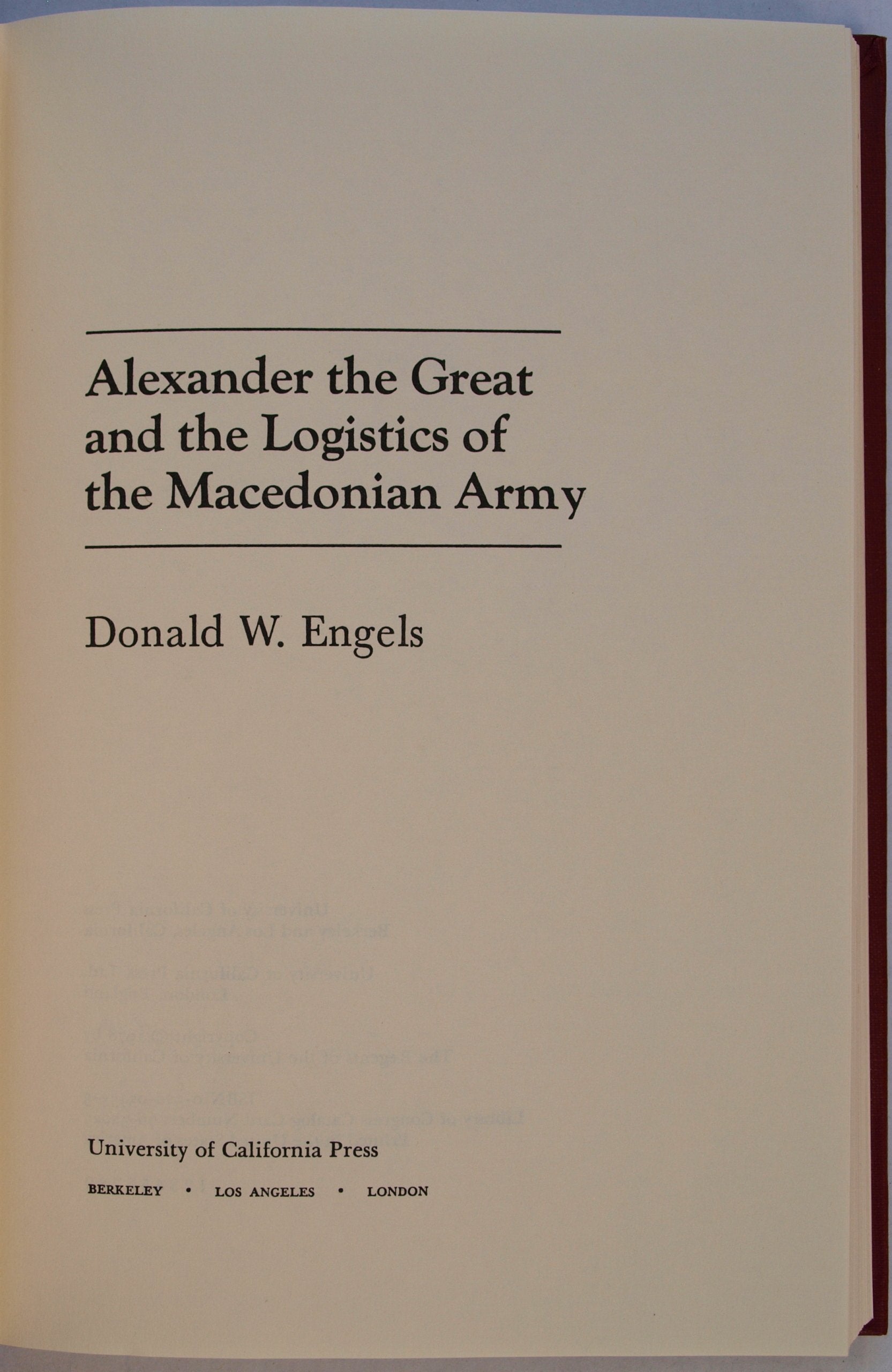 Alexander the Great and the Logistics of the Macedonian Army used book depot