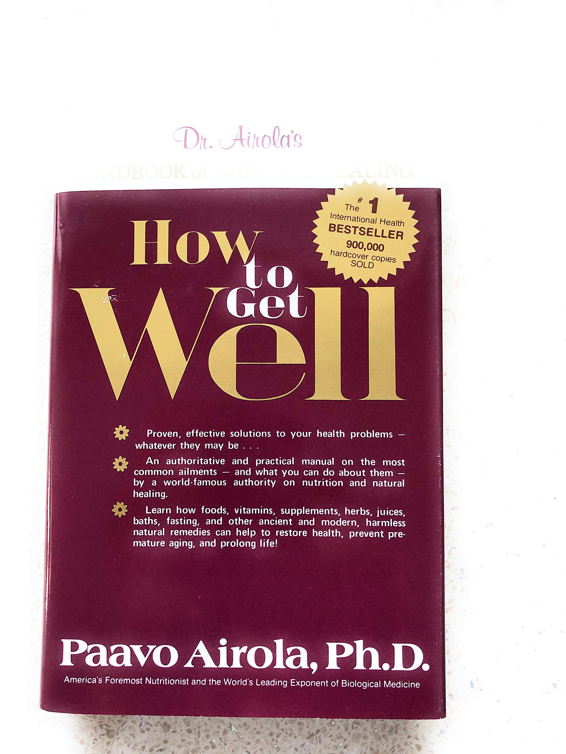 How to Get Well: Dr. Airola's Handbook of Natural Healing used book depot