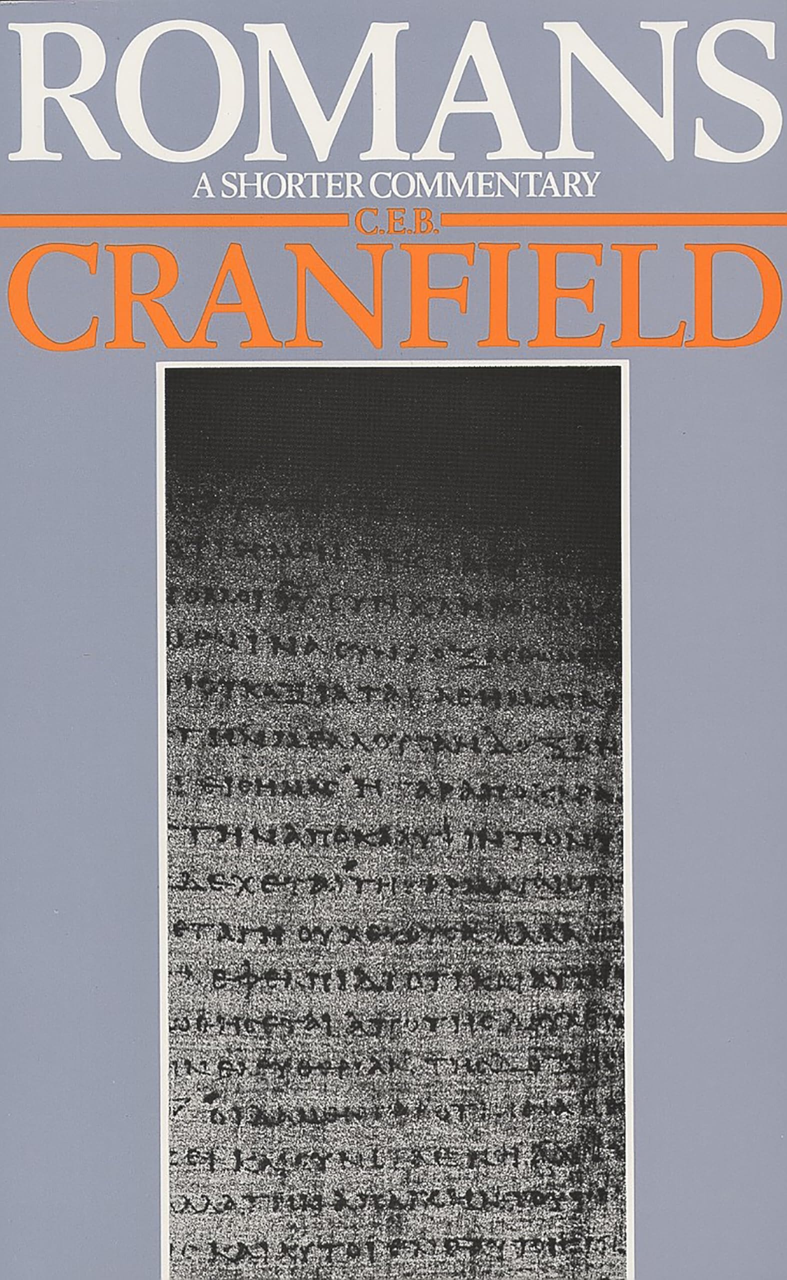 Romans: A Shorter Commentary used book depot