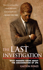 The Last Investigation: What Insiders Know about the Assassination of JFK used book depot