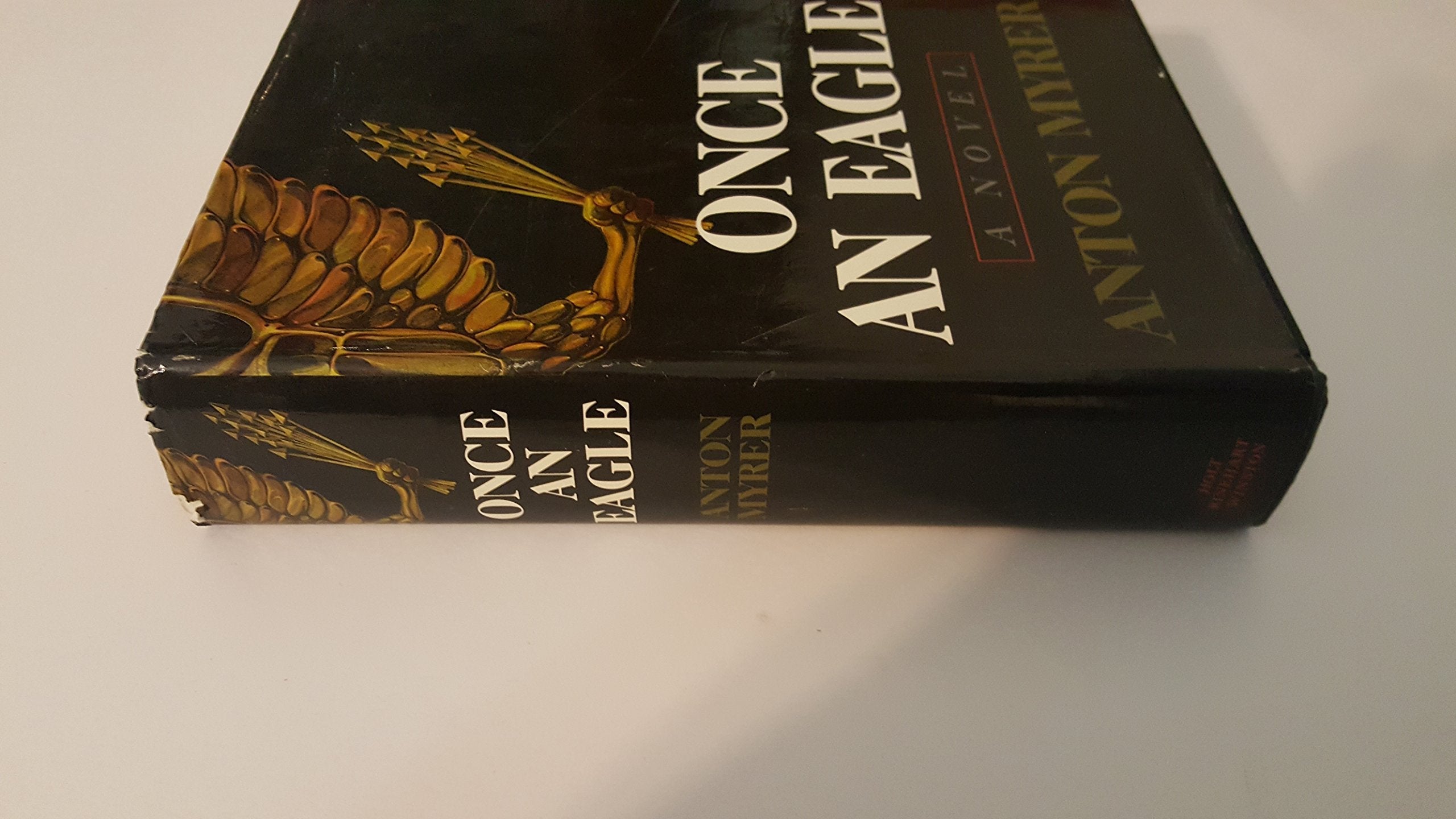Once an Eagle: 1st Edition - By Anton Myrer (Hardcover - 1968) used book depot