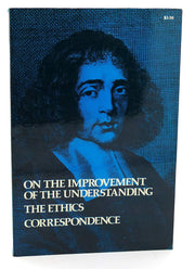 On the Improvement of the Understanding / The Ethics / Correspondence used book depot