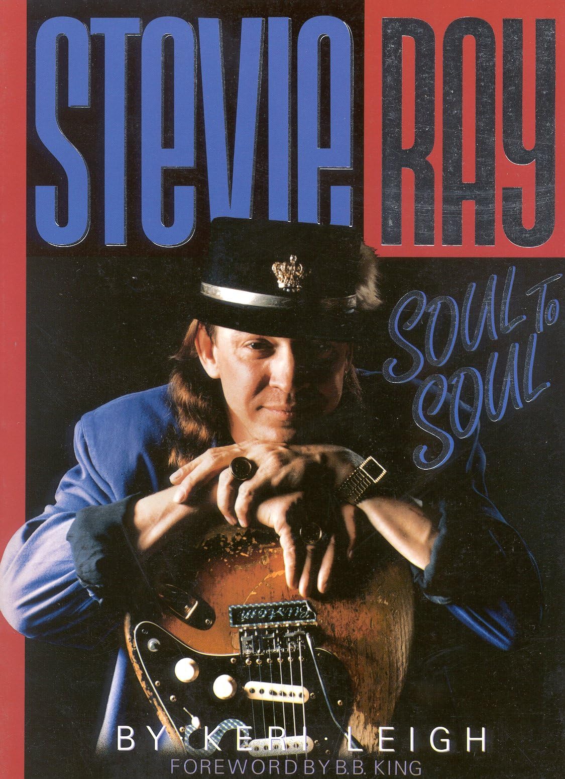 Stevie Ray: Soul to Soul