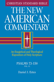 Psalms 73-150: An Exegetical and Theological Exposition of Holy Scripture (Volume 13) (The New American Commentary) used book depot