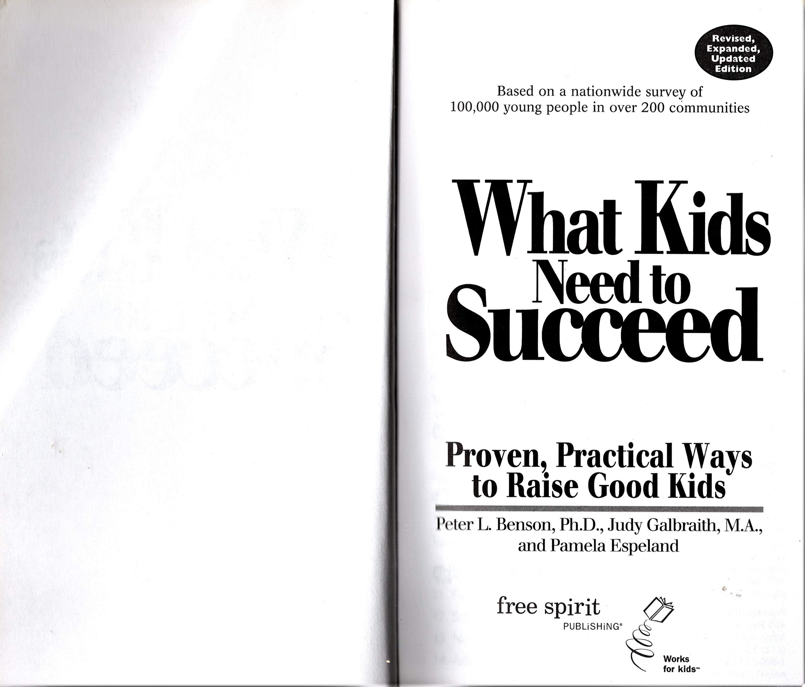 What Kids Need to Succeed: Proven, Practical Ways to Raise Good Kids used book depot