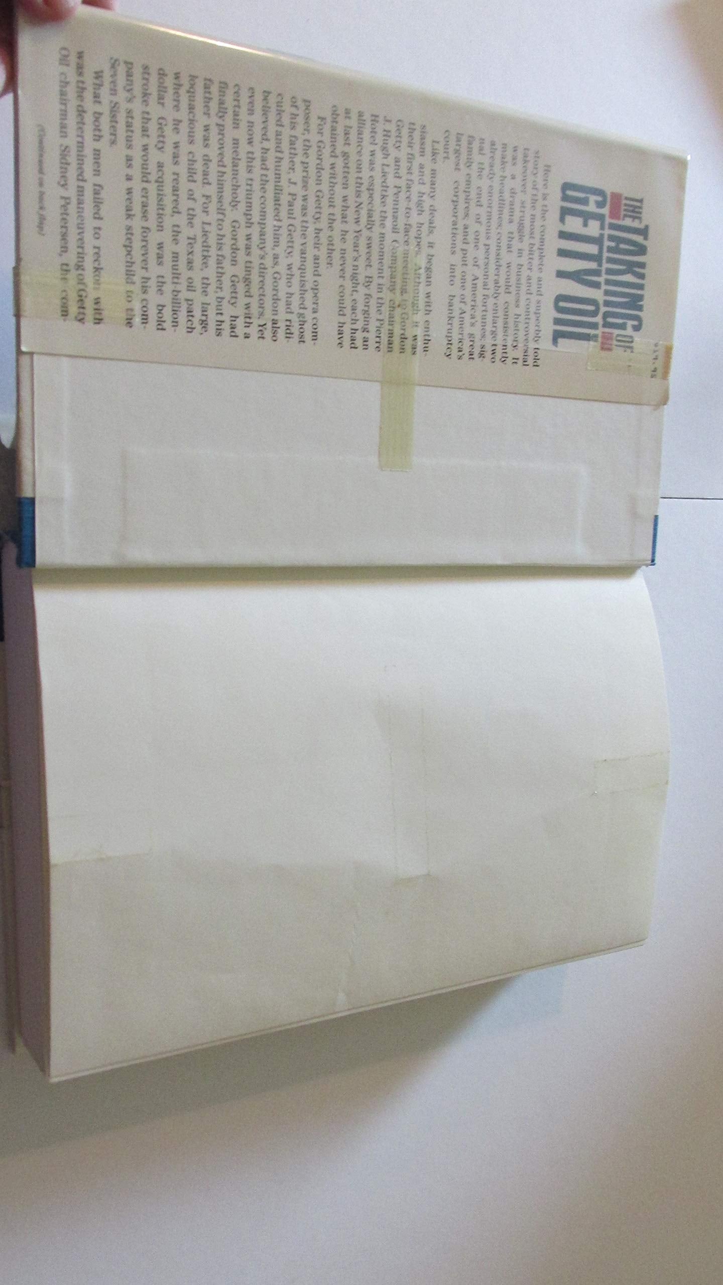 The Taking of Getty Oil: The Full Story of the Most Spectacular - and Catastrophic - Takeover of All Time used book depot