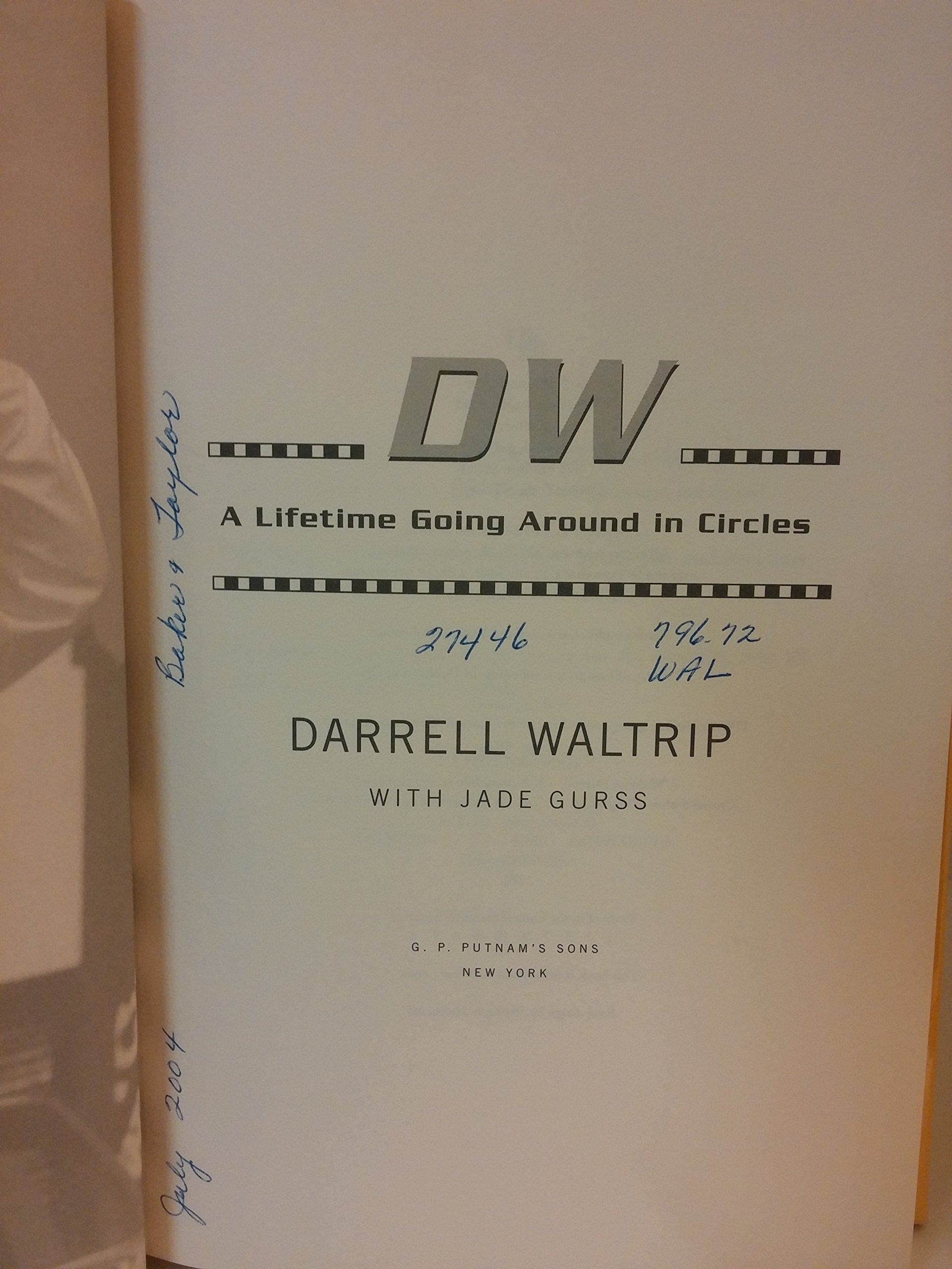 DW: A Lifetime Going Around in Circles used book depot