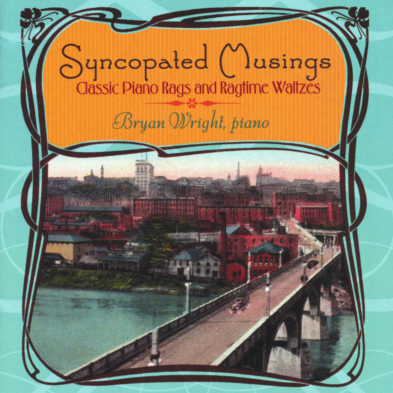 Syncopated Musings: Classic Piano Rags And Ragtime Waltzes
