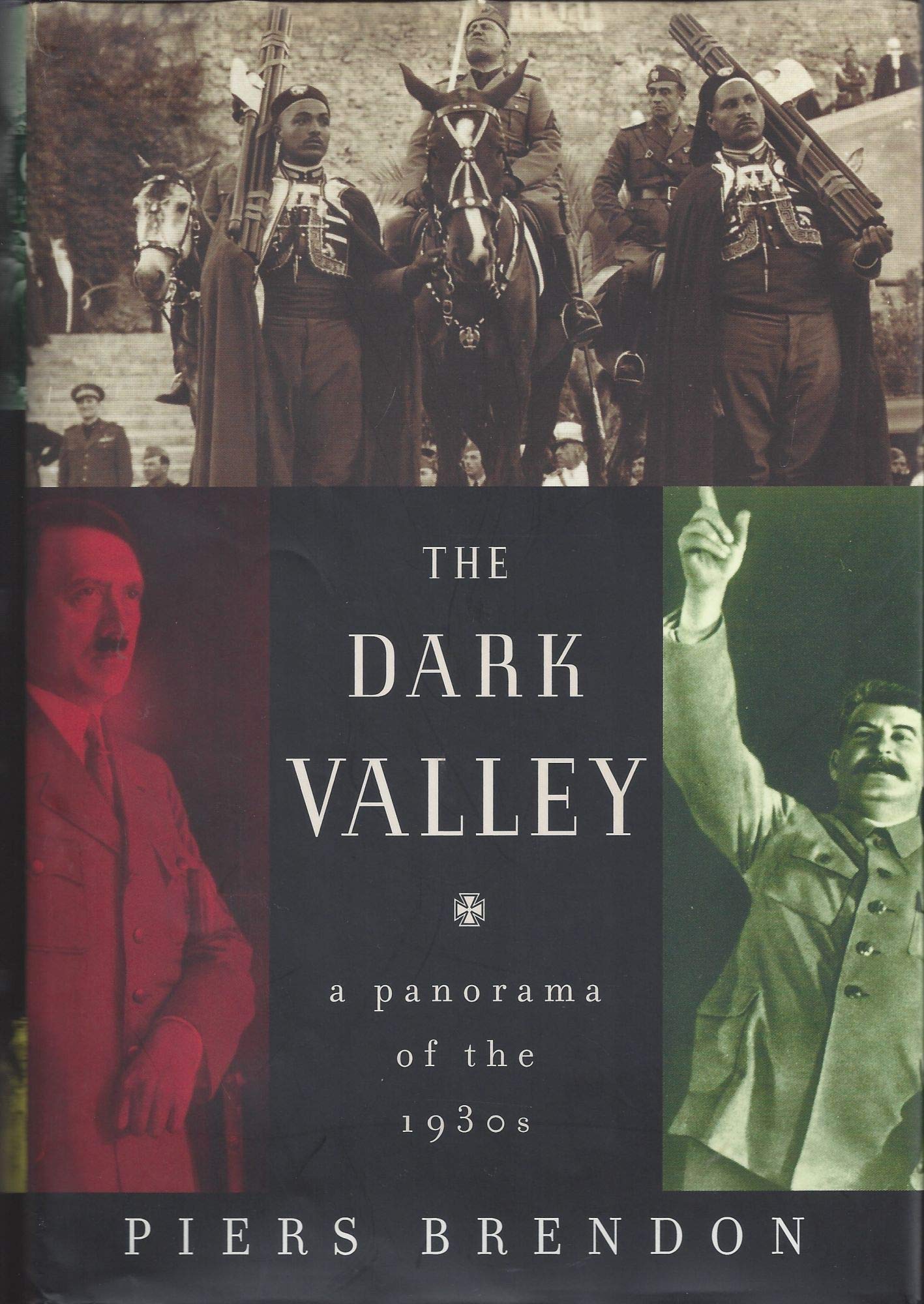 The Dark Valley: A Panorama of the 1930s used book depot