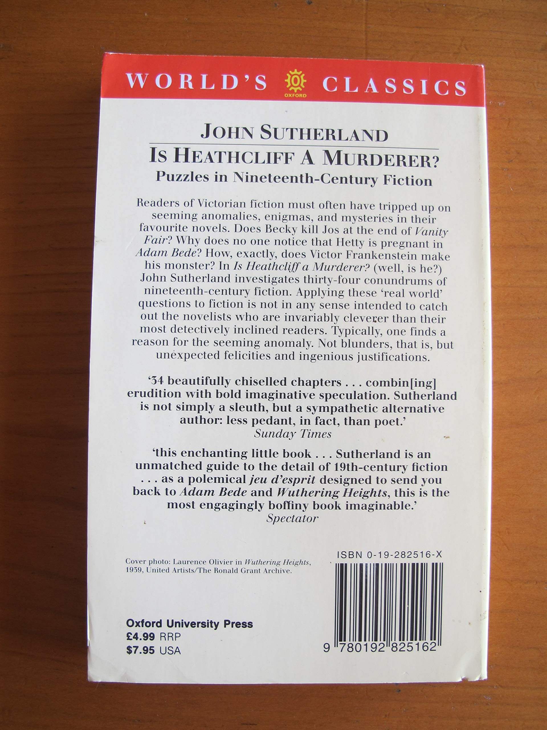 Is Heathcliff a Murderer?: Great Puzzles in Nineteenth-Century Fiction (The ^AWorld's Classics) used book depot