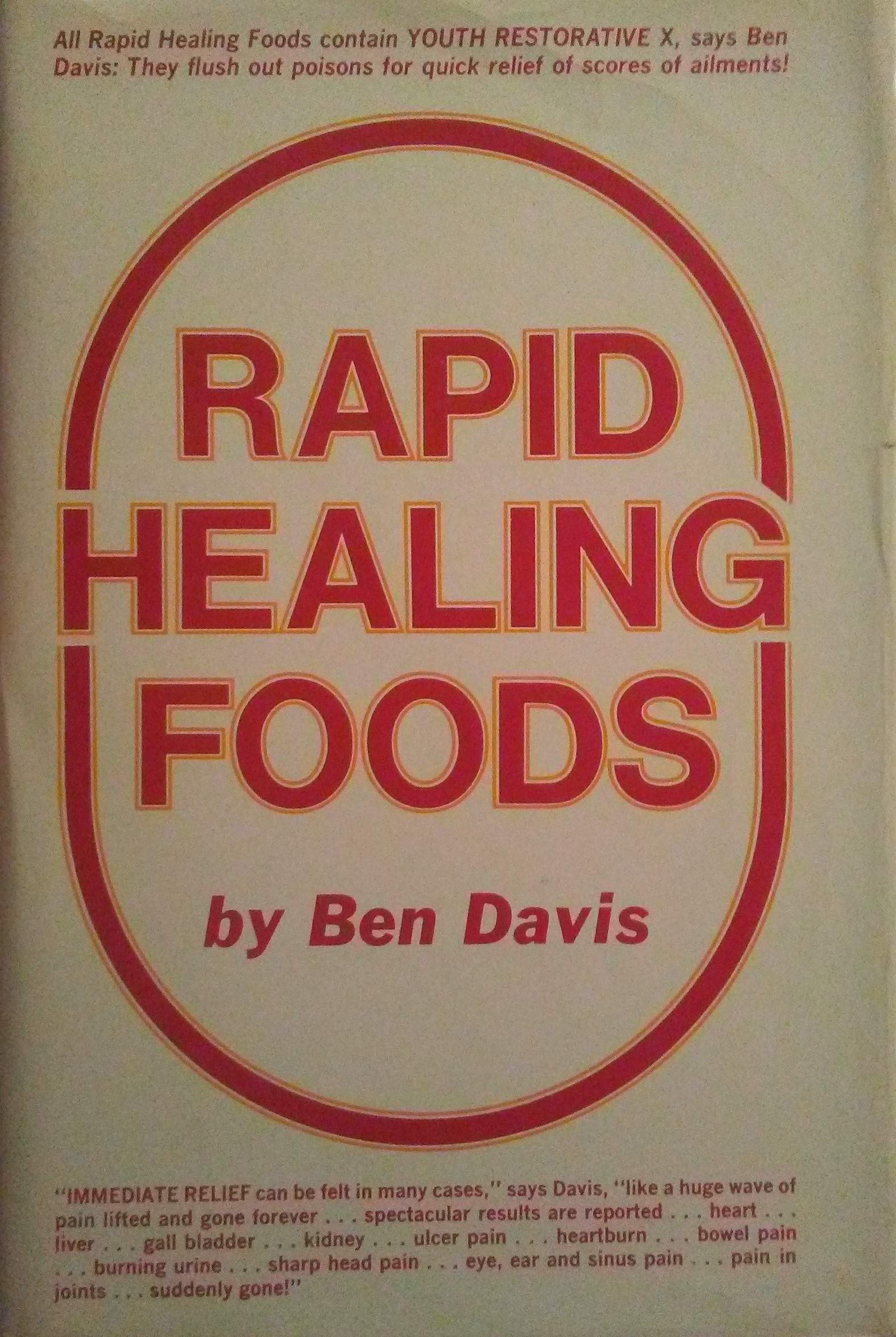Rapid healing foods