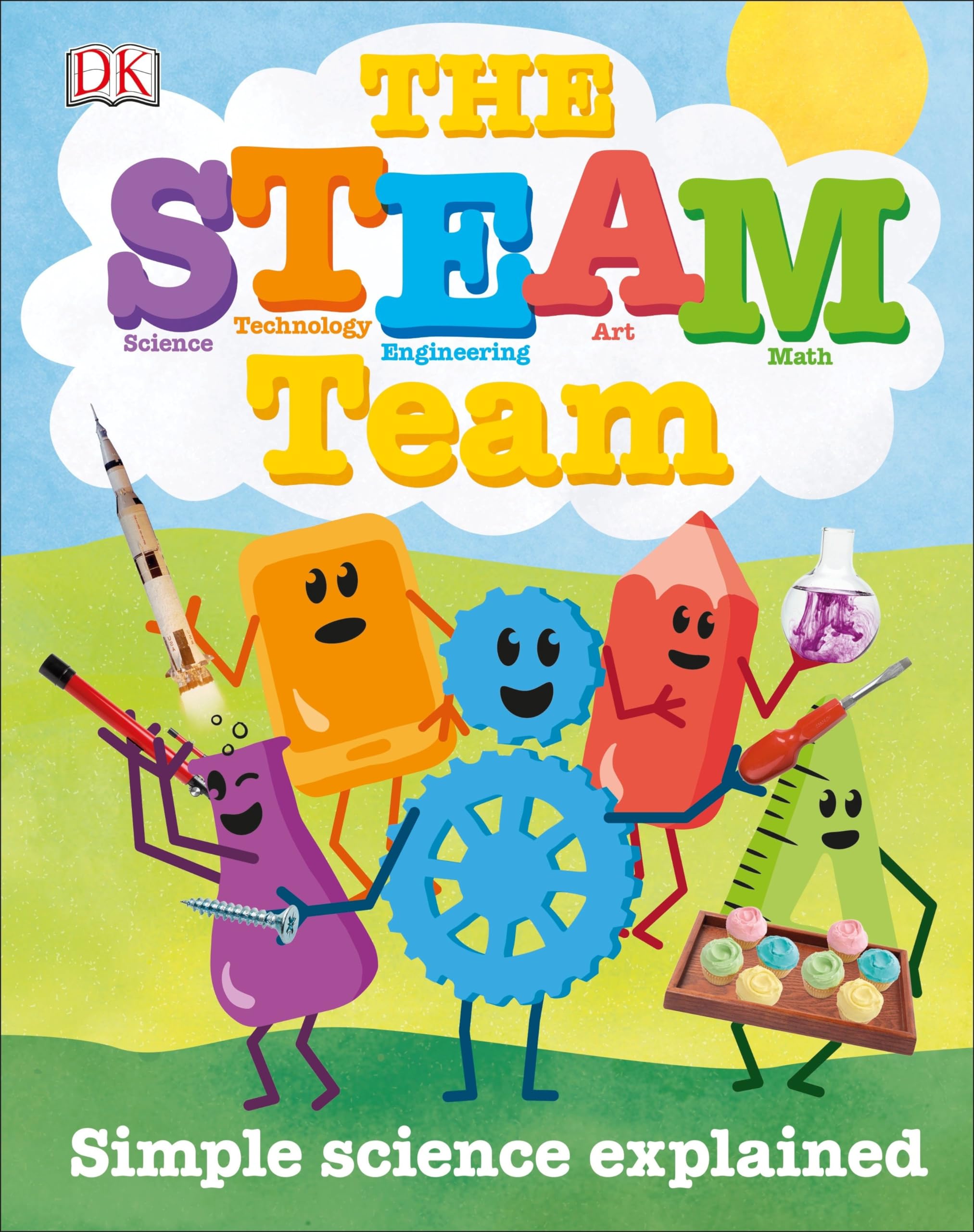 The STEAM Team: Simple Science Explained used book depot