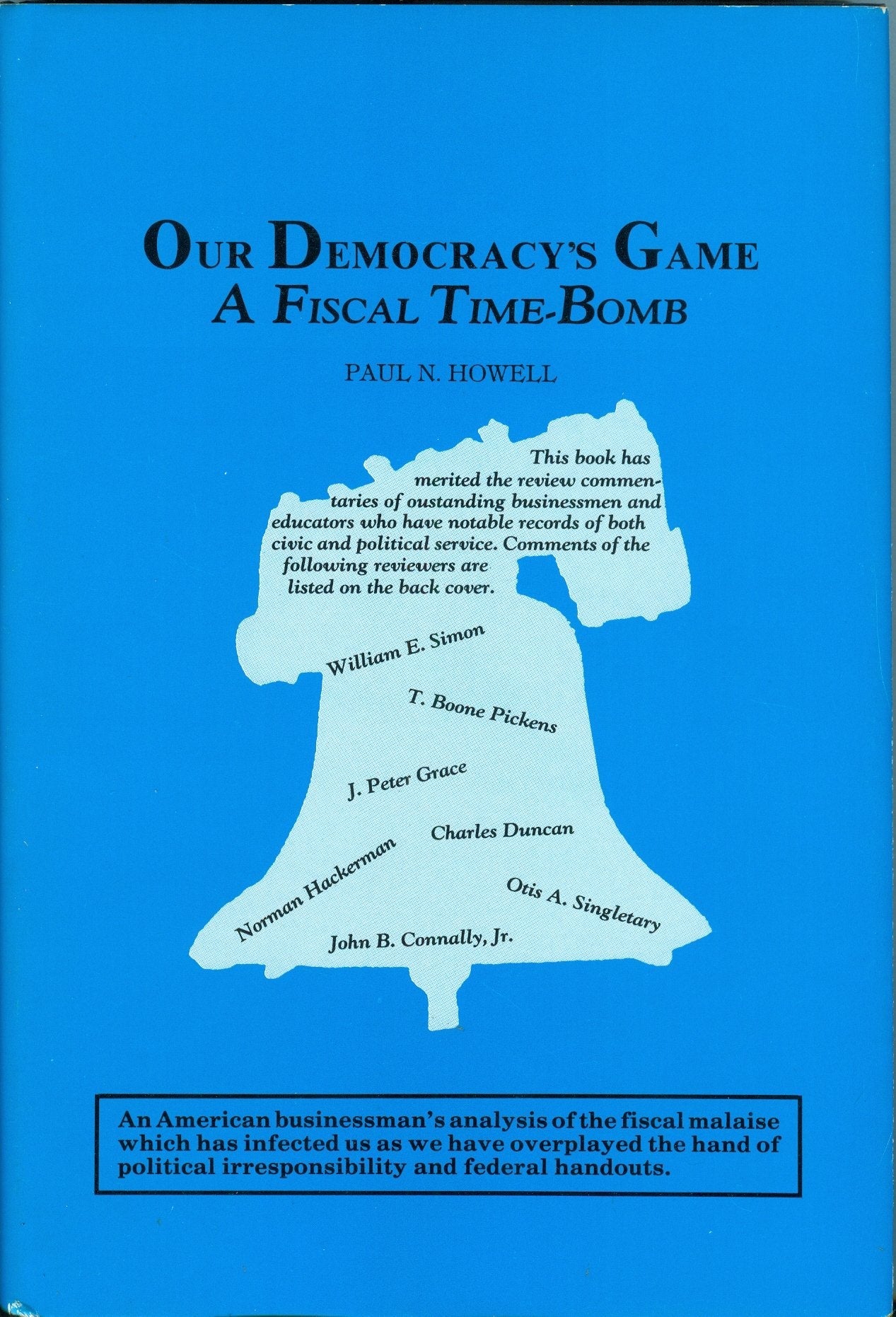 Our democracy's game: A fiscal time-bomb used book depot