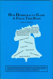 Our democracy's game: A fiscal time-bomb used book depot