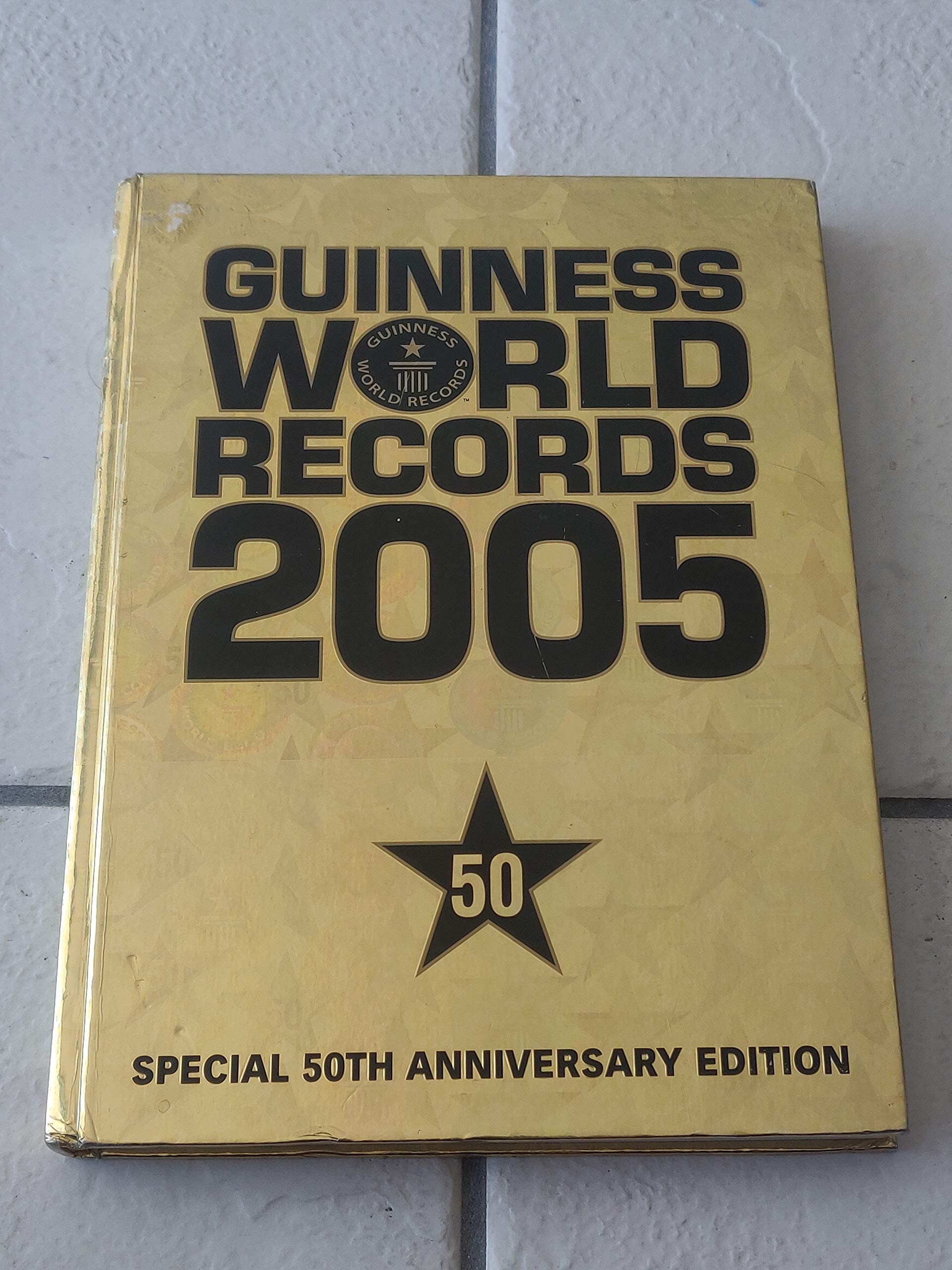 Guinness World Records 2005: Special 50th Anniversary Edition used book depot