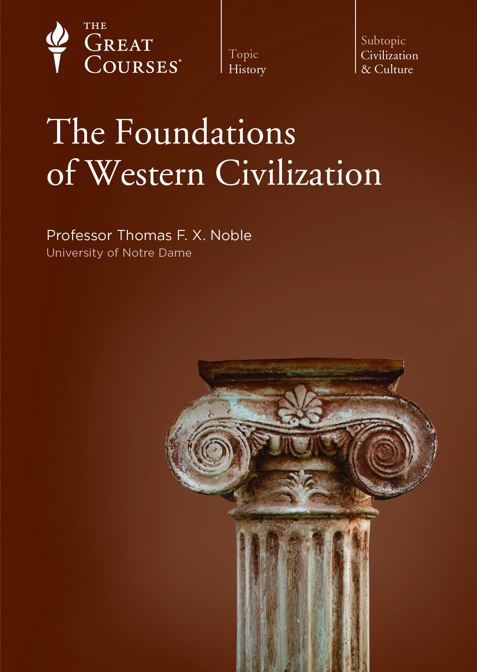The Foundations of Western Civilization