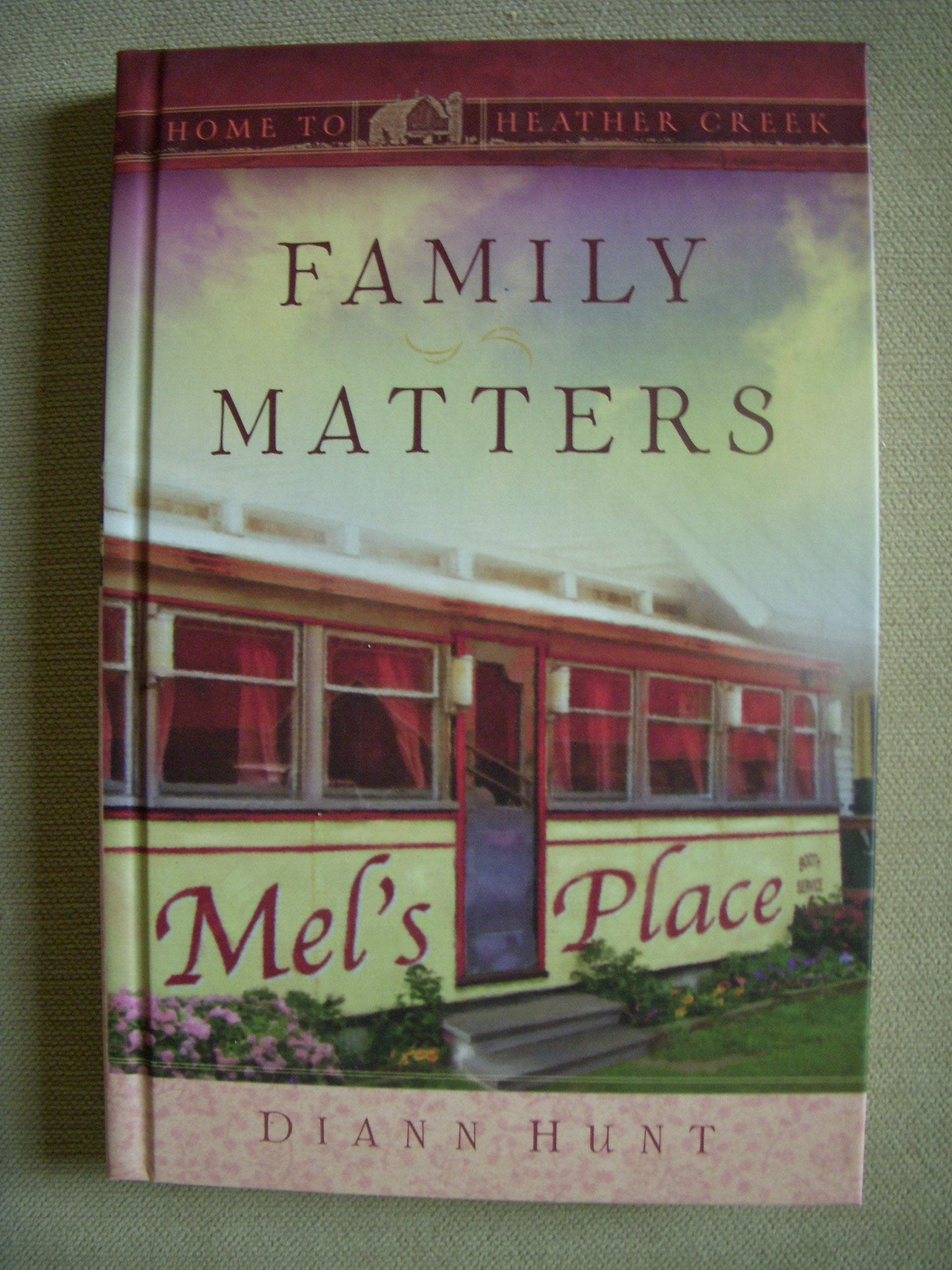 Family Matters (Home to Heather Creek) used book depot