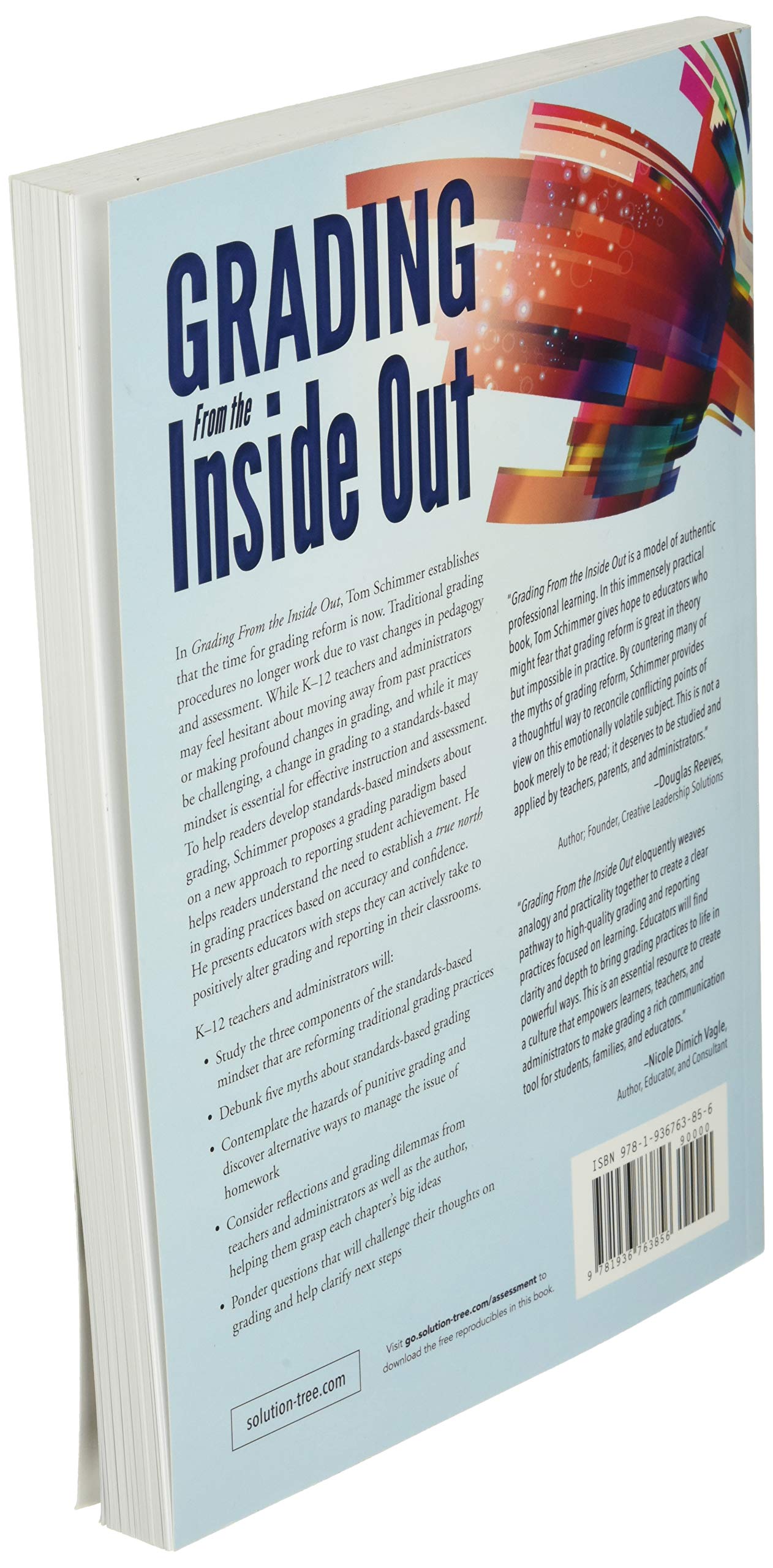 Grading From the Inside Out: Bringing Accuracy to Student Assessment Through a Standards-Based Mindset (How to Give Students Full Credit for Their Knowledge) used book depot