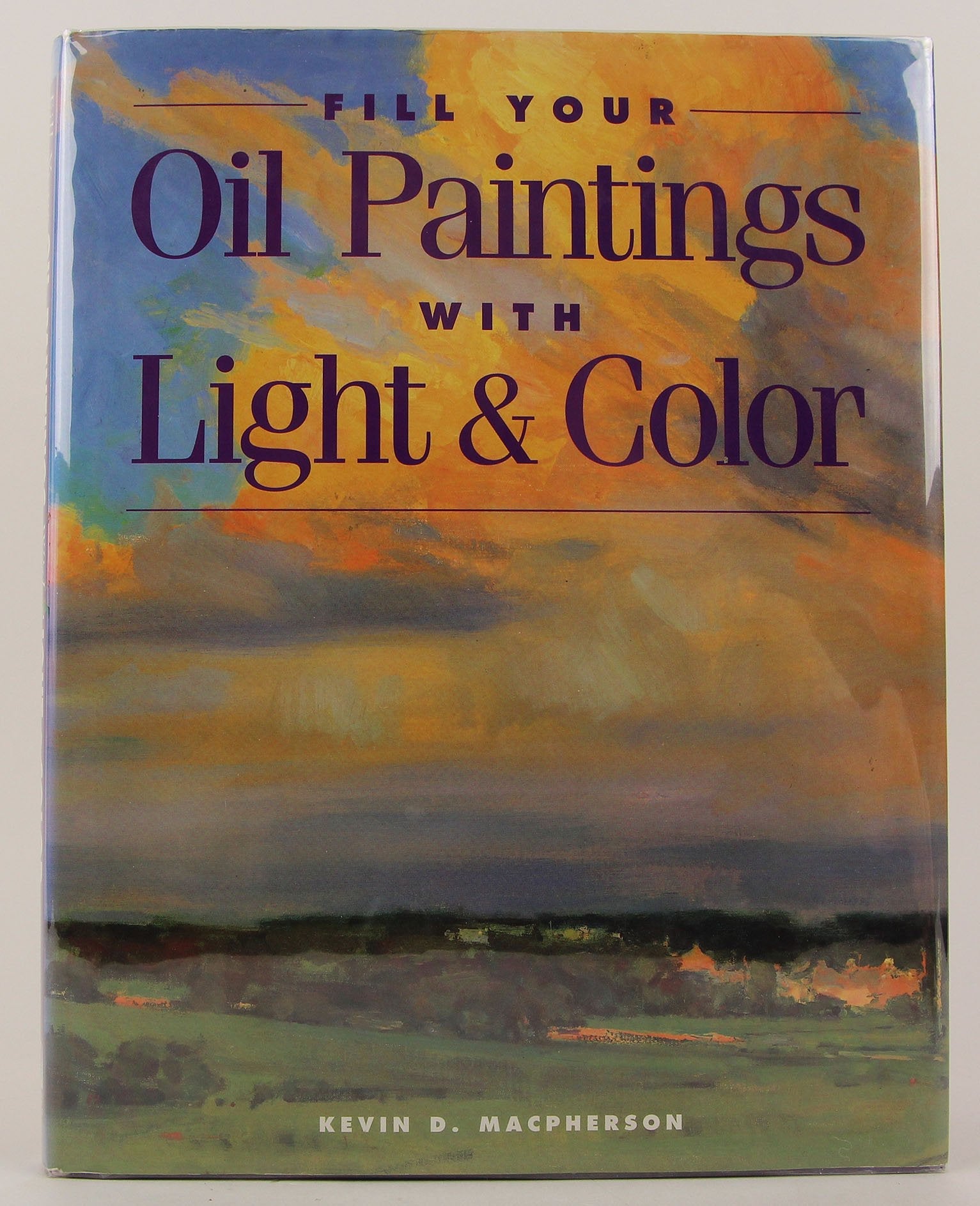 Fill Your Oil Paintings With Light & Color used book depot