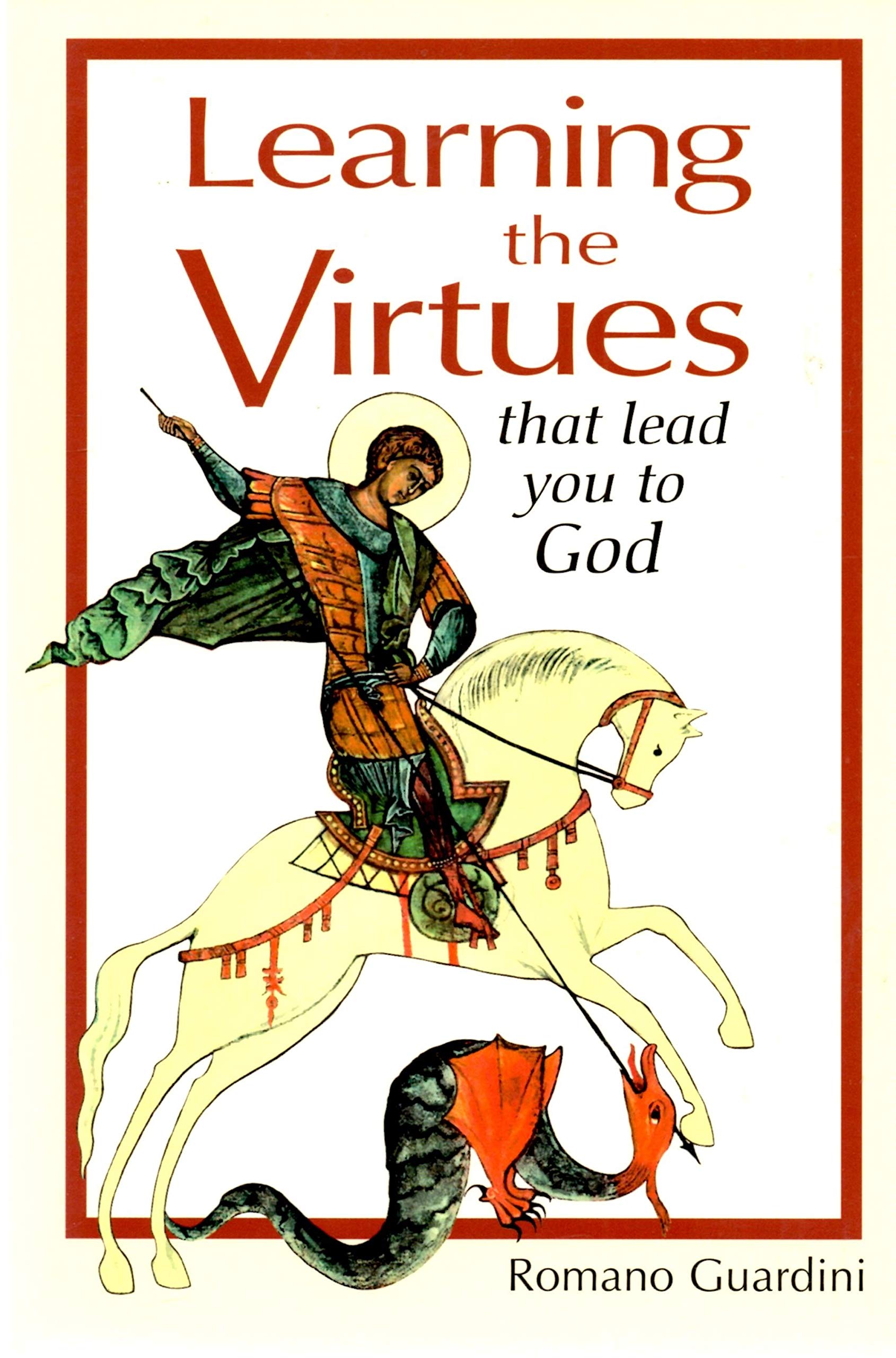 Learning the Virtues: That Lead You to God used book depot