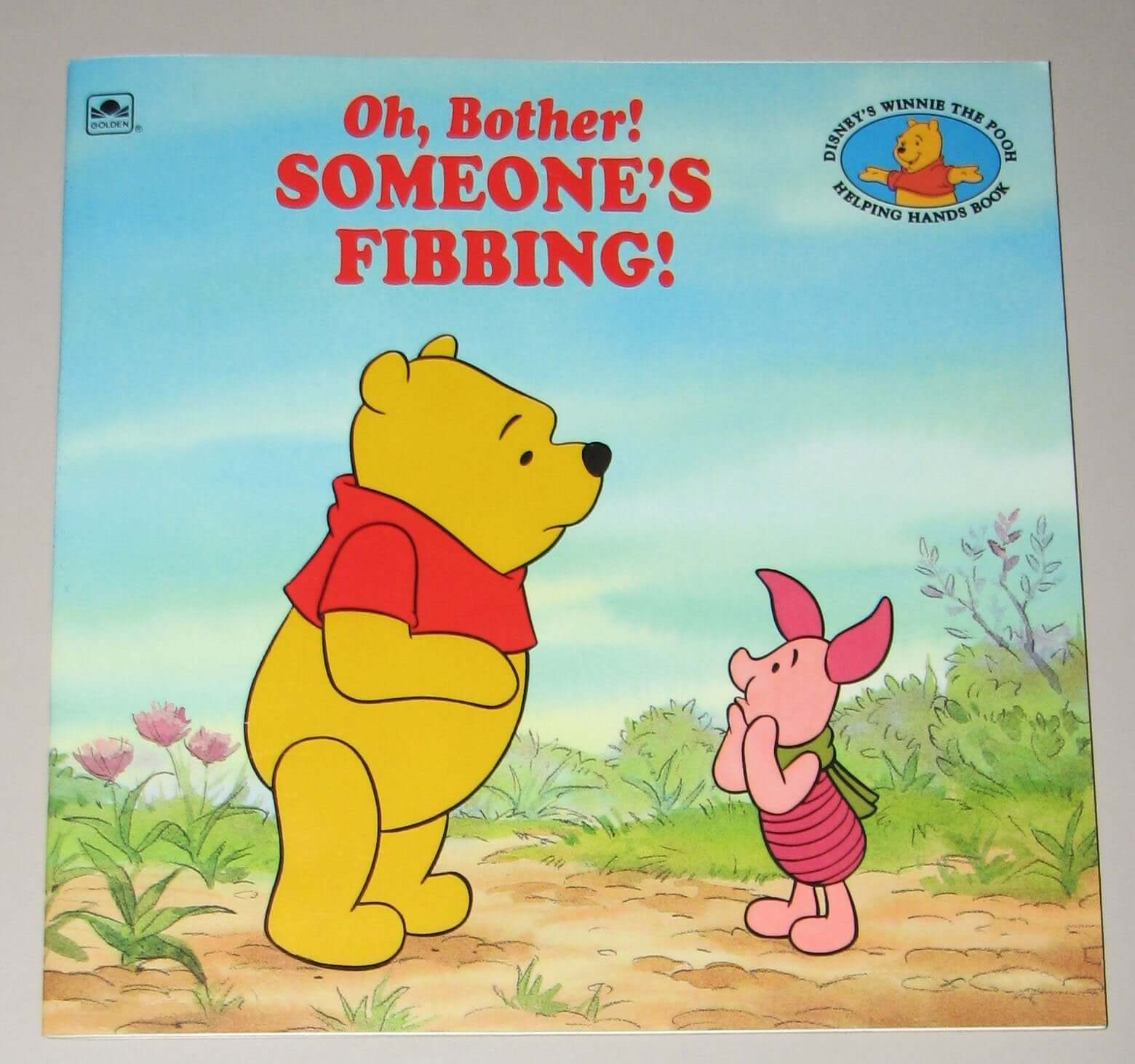 Oh, Bother! Someone's Fibbing! (Disneys Winnie the Pooh Helping Hands Book) used book depot