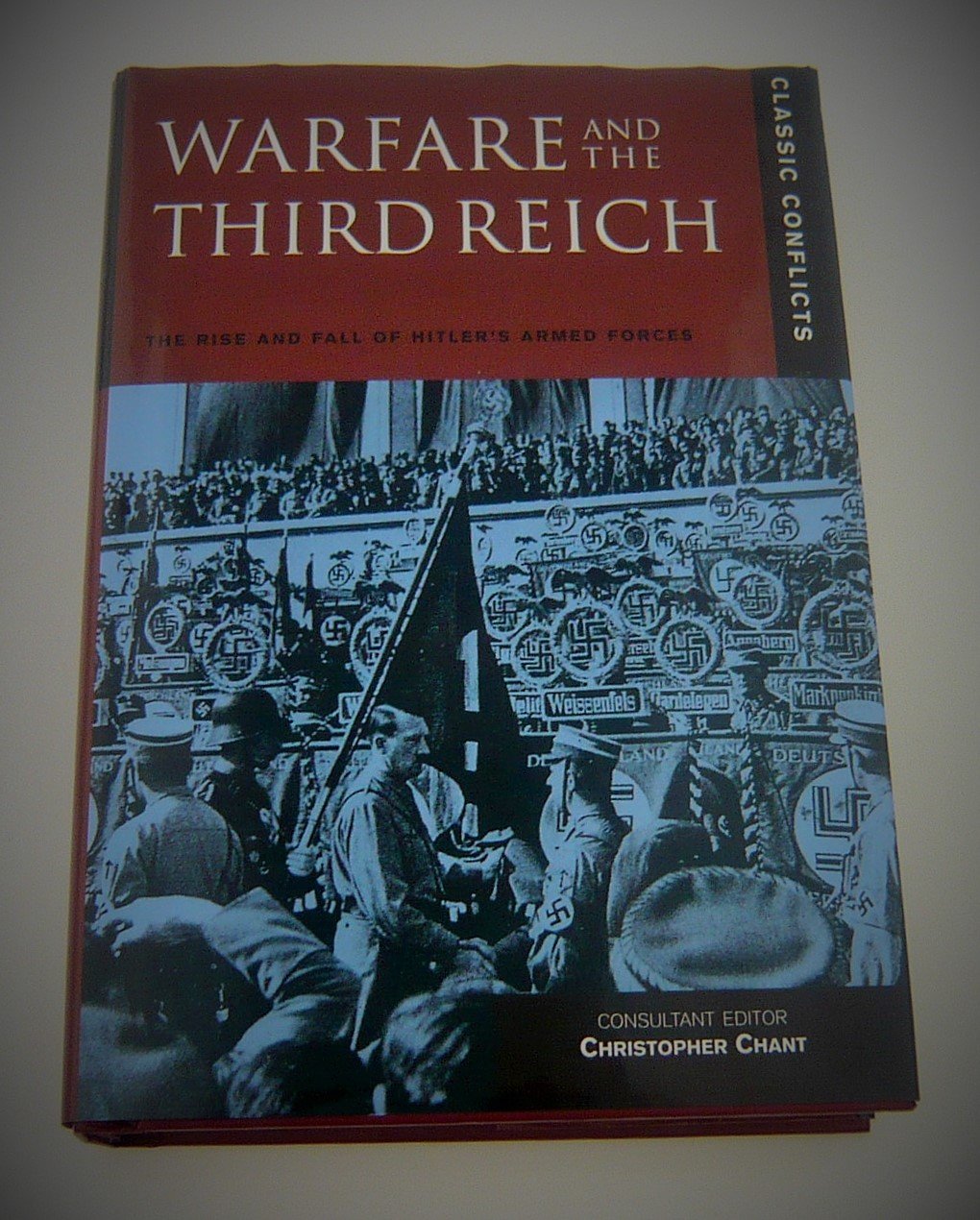 Warfare and the Third Reich: The Rise and Fall of Hitler's Armed Forces (Classic Conflicts) used book depot