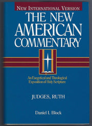 Judges, Ruth: An Exegetical and Theological Exposition of Holy Scripture (Volume 6) (The New American Commentary) used book depot