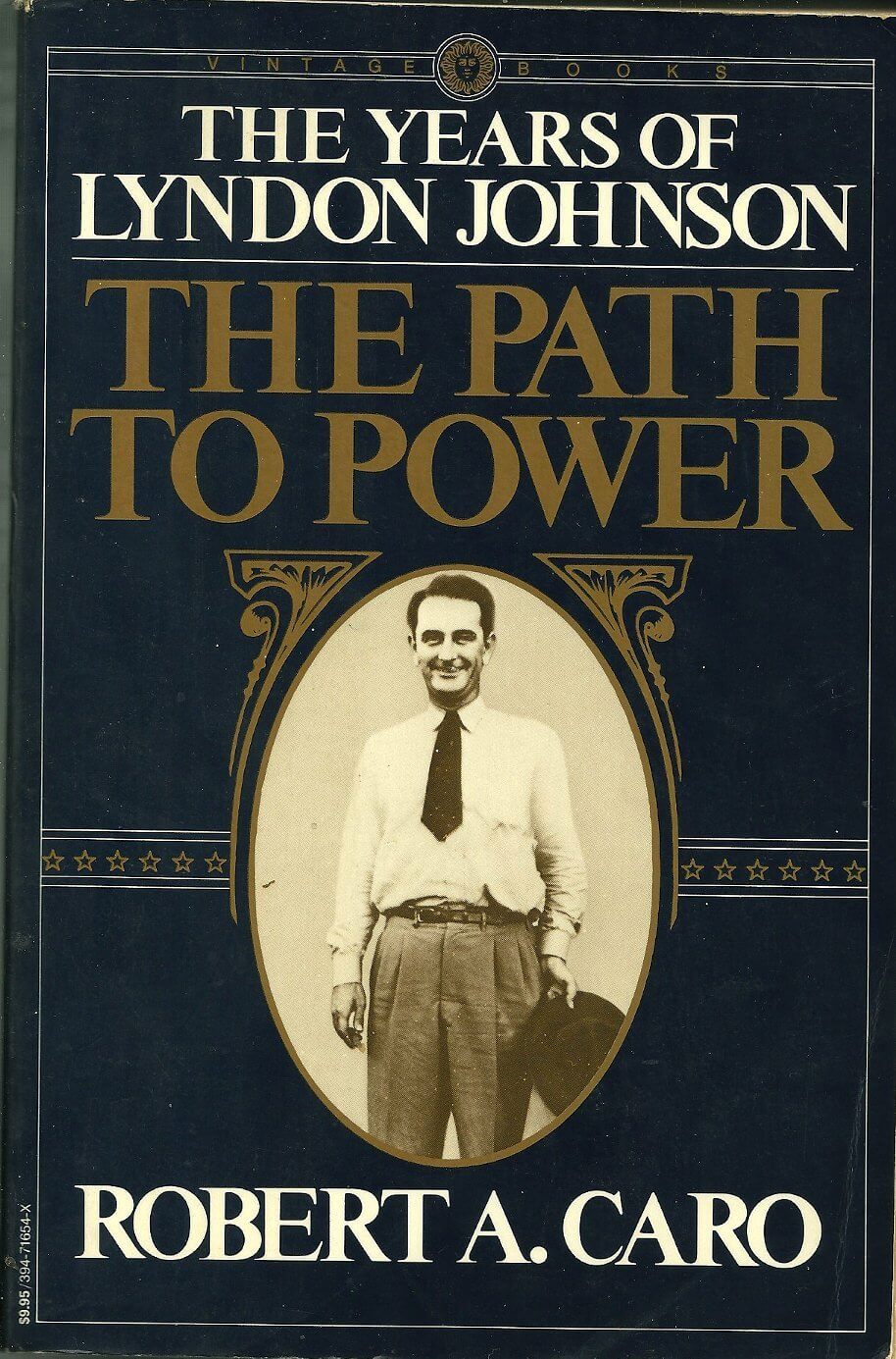 The Years of Lyndon Johnson: The Path to Power, Vol. 1 used book depot