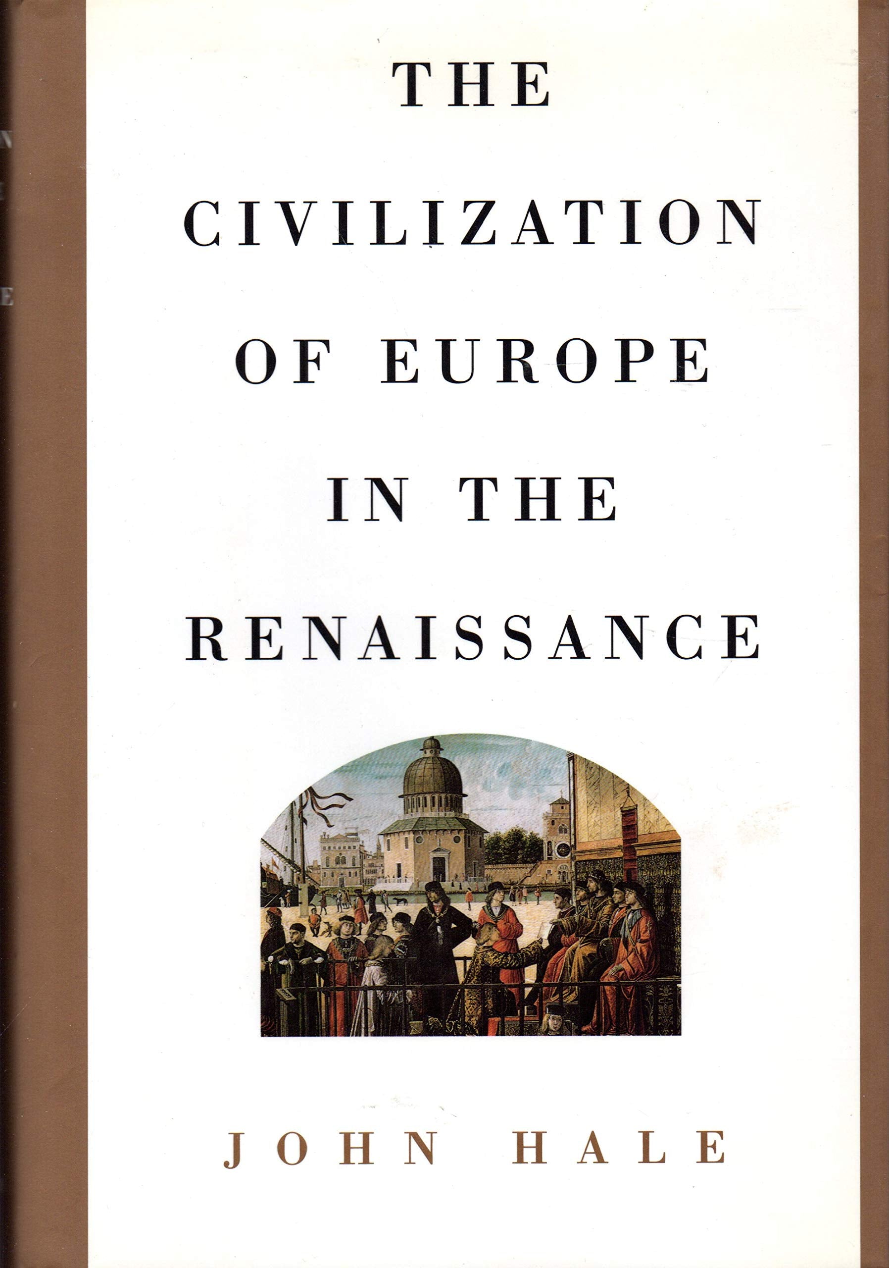 The Civilization of Europe in the Renaissance used book depot