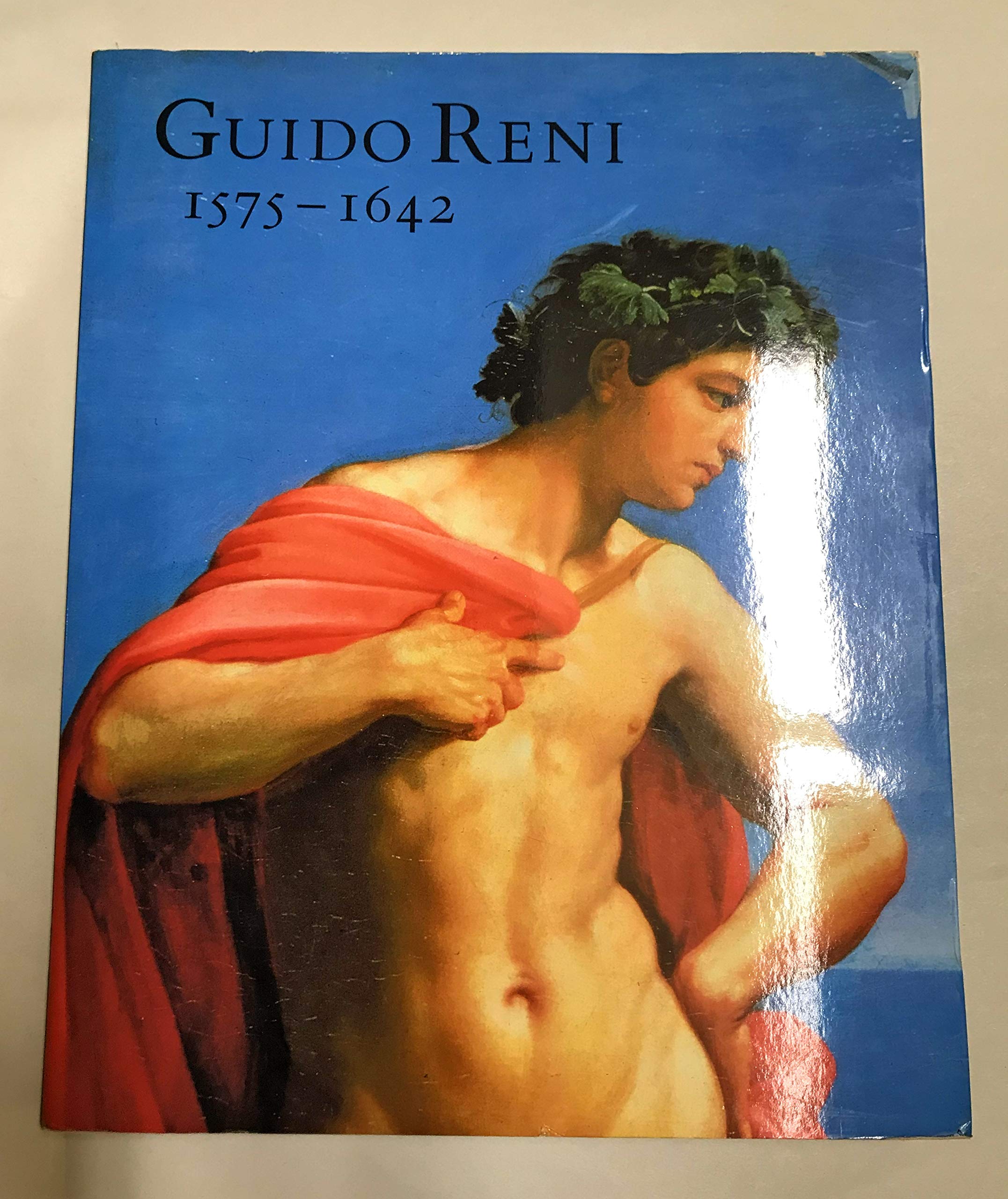 Guido Reni, 1575-1642: Pinacoteca Nazionale, Bologna, Los Angeles County Museum of Art, Kimbell Art Museum, Fort Worth : Bologna, Pinacoteca Nazionale ... 5 settembre - 10 novembre, 1988