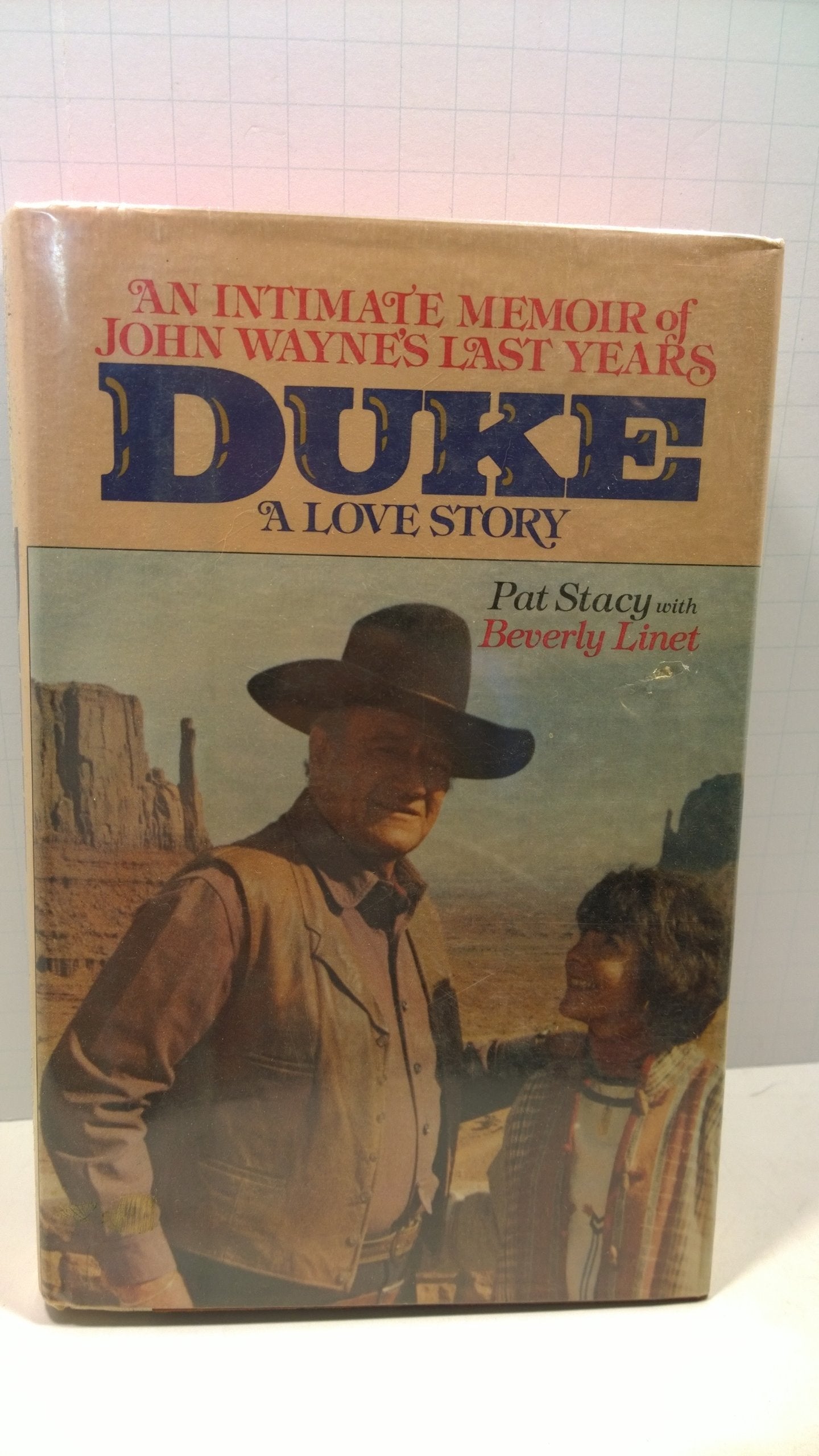 Duke: A Love Story, an Intimate Memoir of John Wayne's Last Years used book depot