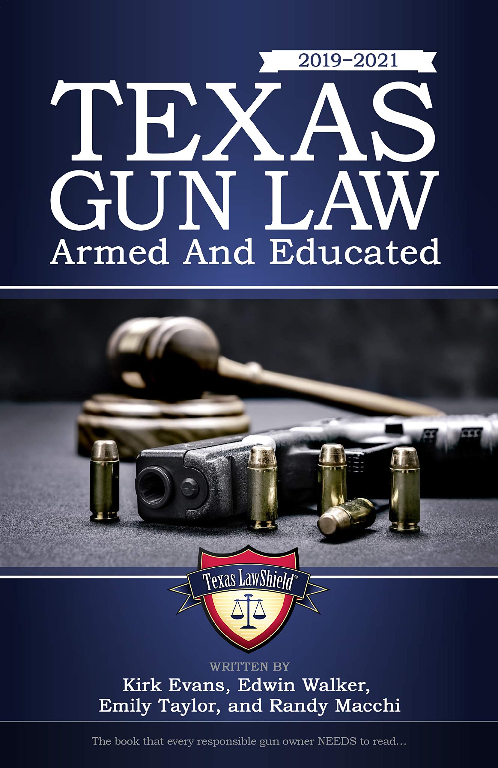 Texas Gun Law: Armed And Educated (2019 - 2021 Edition) used book depot