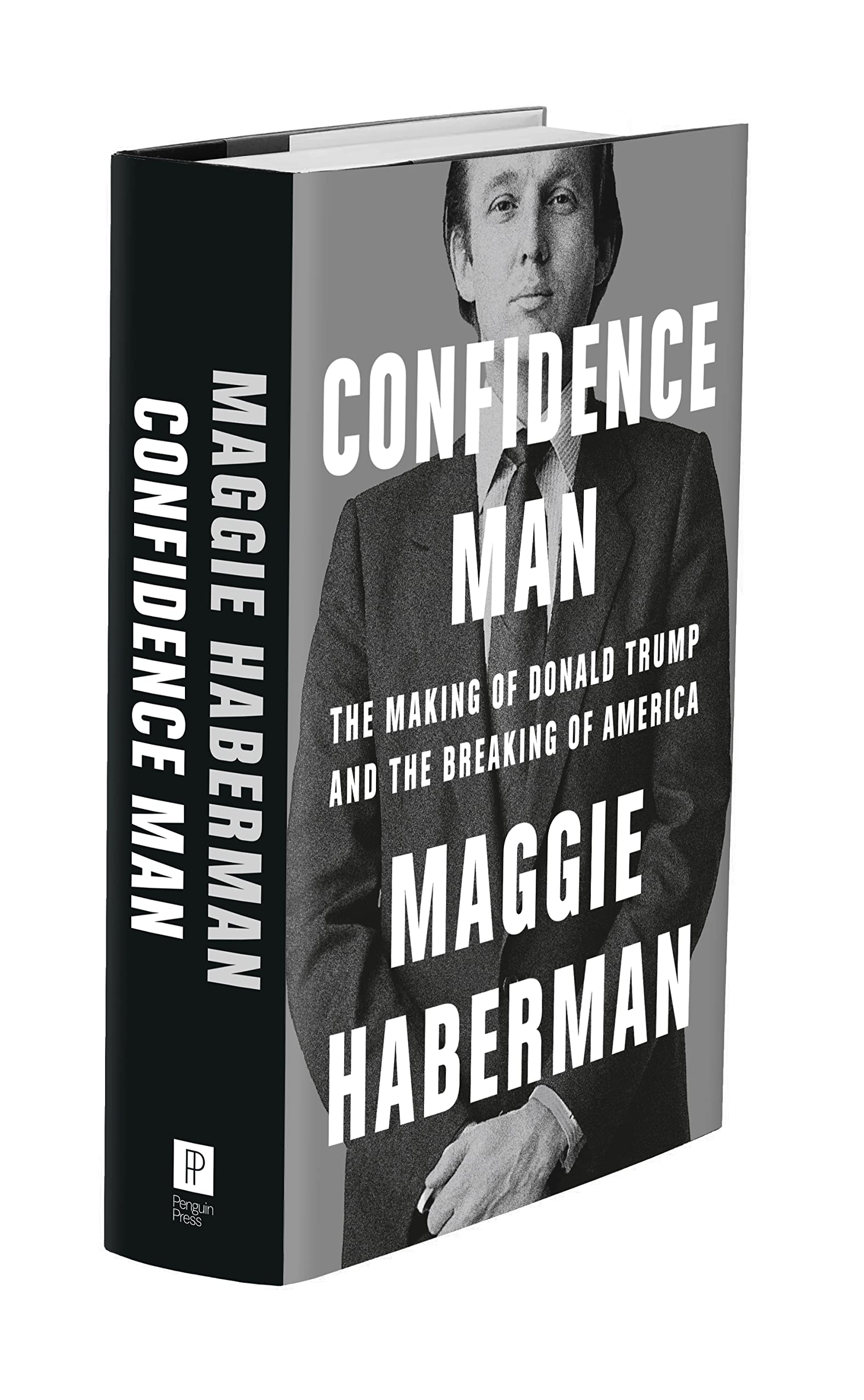 Confidence Man: The Making of Donald Trump and the Breaking of America used book depot