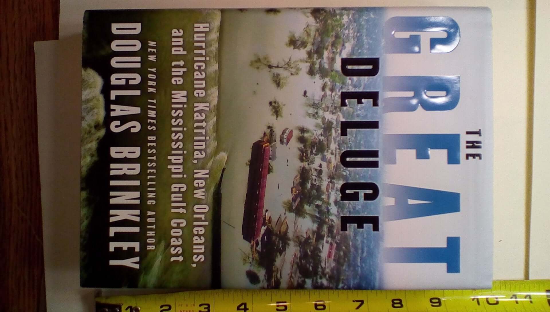 The Great Deluge: Hurricane Katrina, New Orleans, and the Mississippi Gulf Coast used book depot
